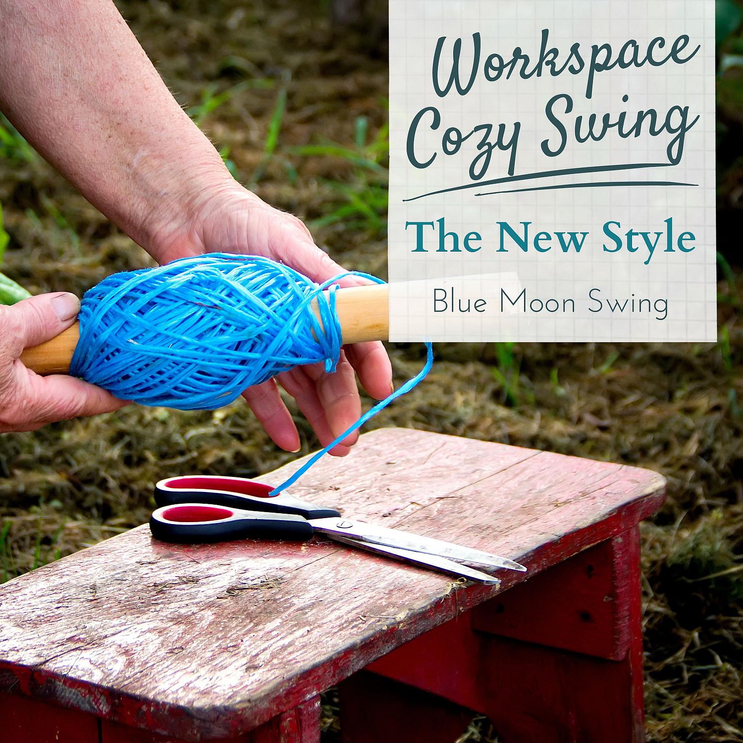 Постер альбома Workspace Cozy Swing - The New Style