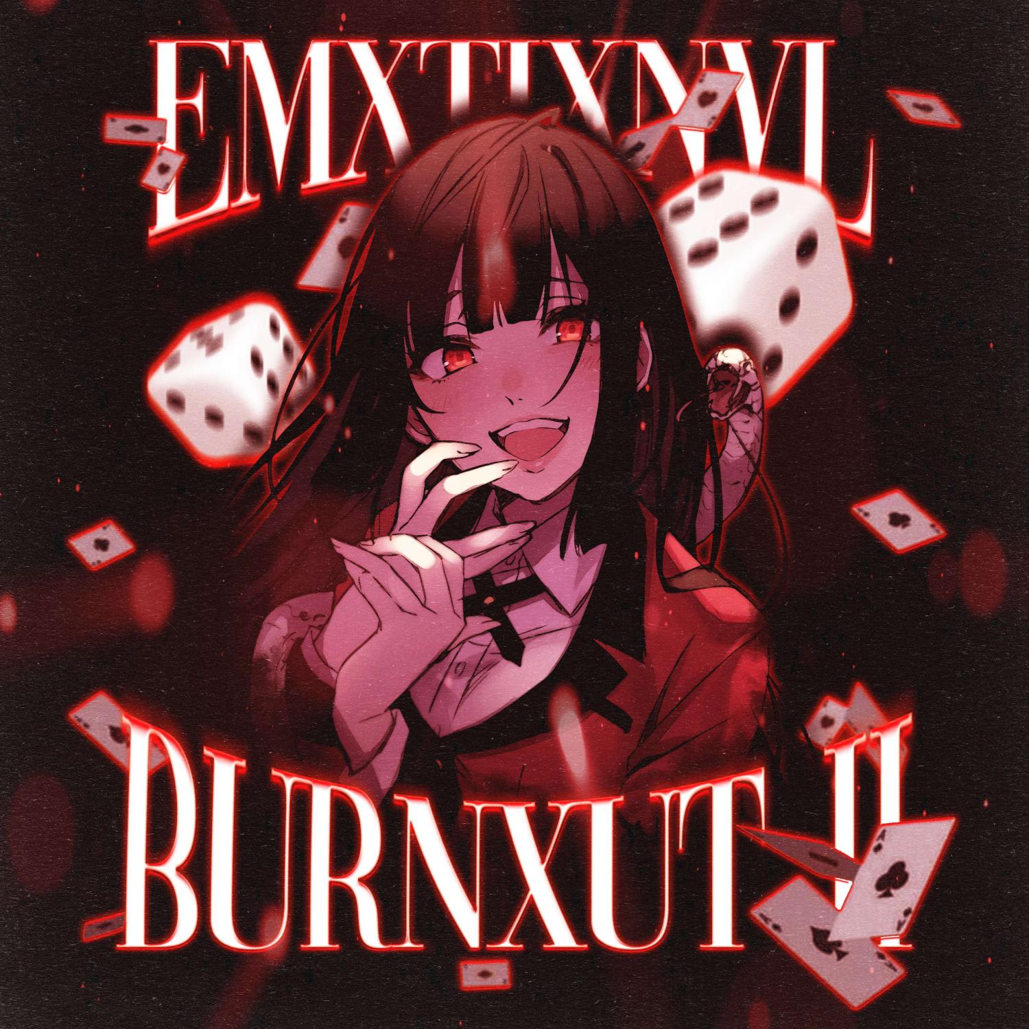 Постер альбома EMXTIXNVL BURNXUT II