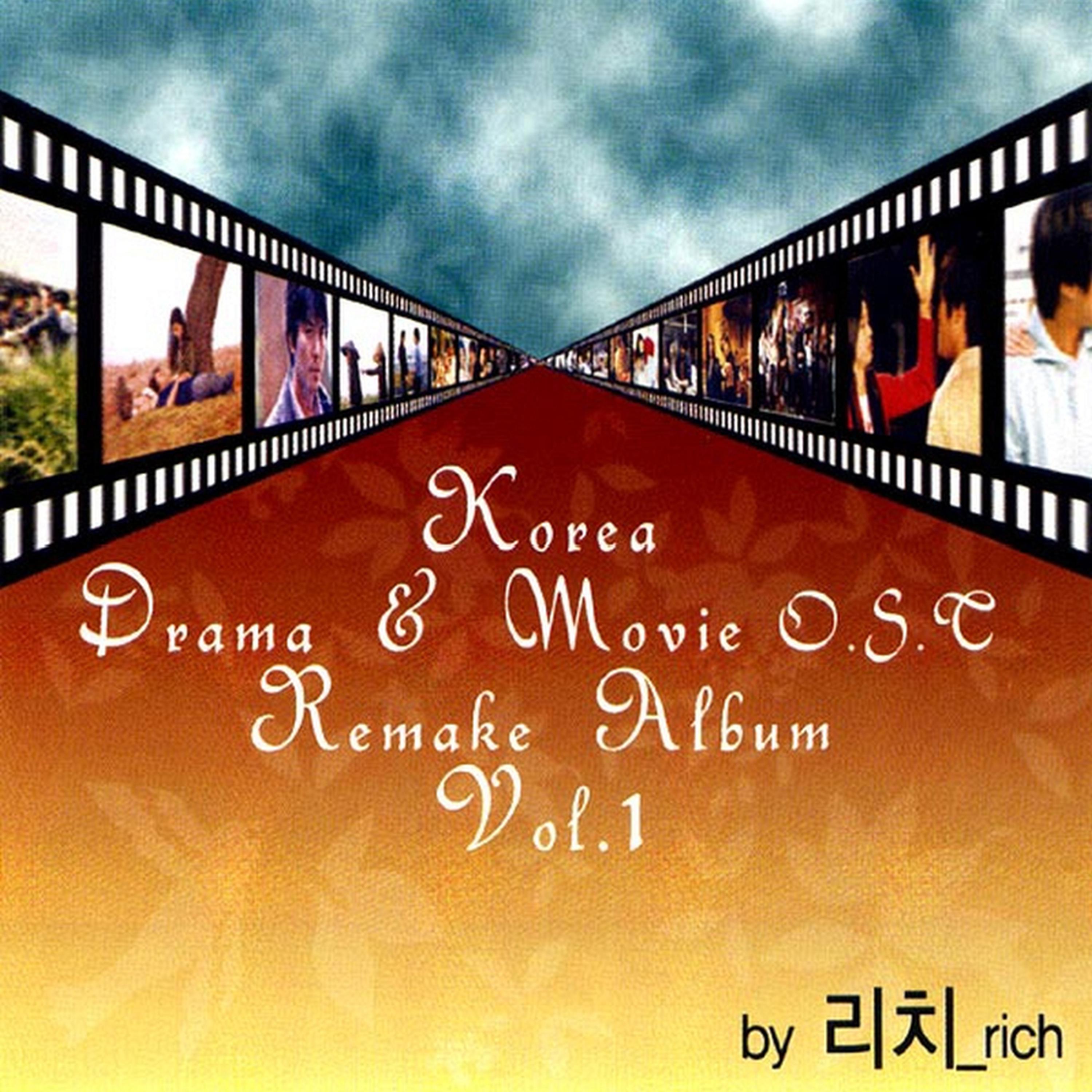 Постер альбома Korea Drama and Movie O.S.T Remake Album Vol. 1