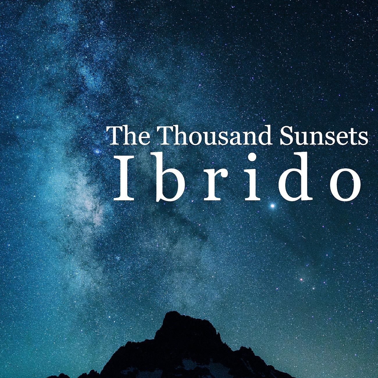 Постер альбома The Thousand Sunsets