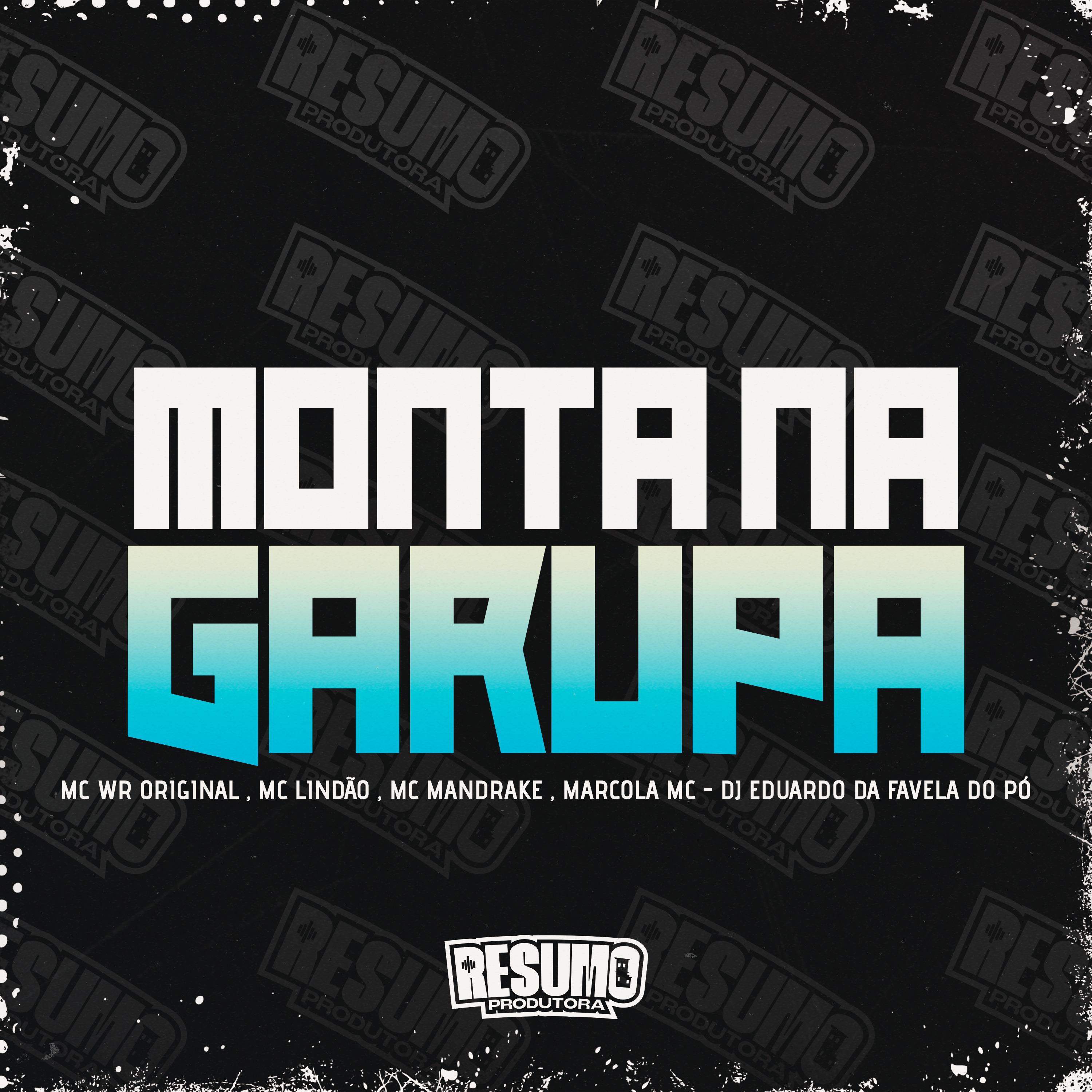 Постер альбома Monta na Garupa