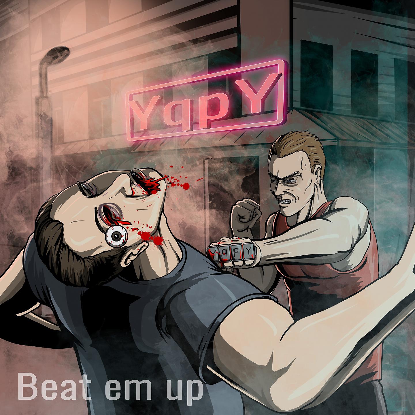Постер альбома Beat Em Up