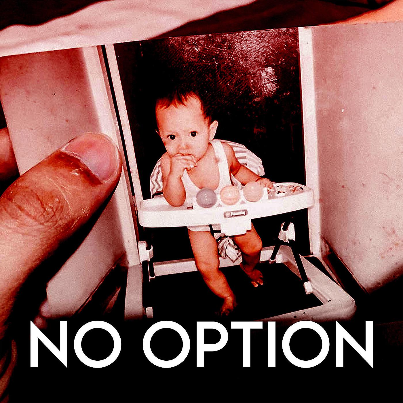Постер альбома No Option
