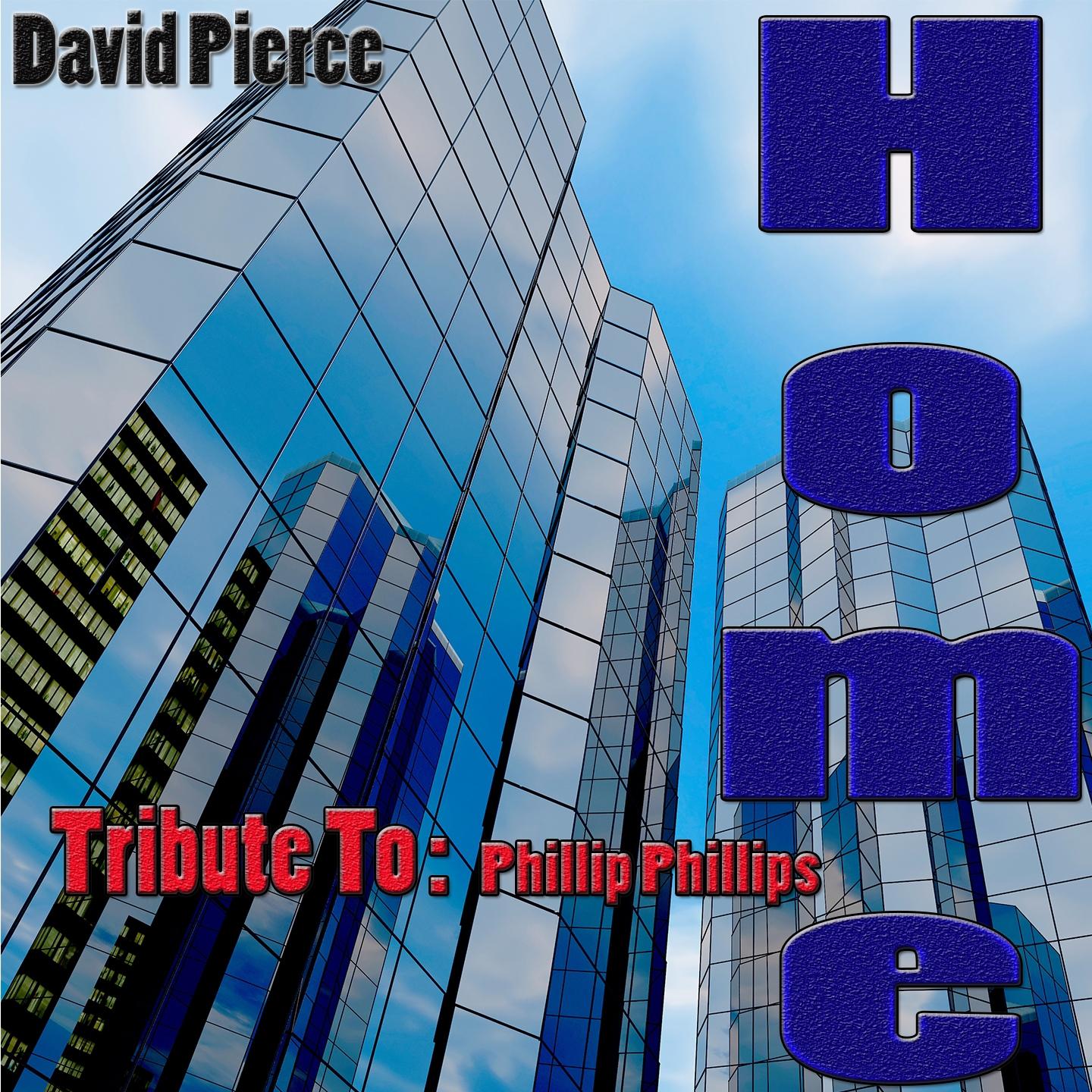 Постер альбома Home: Tribute to Phillip Phillips