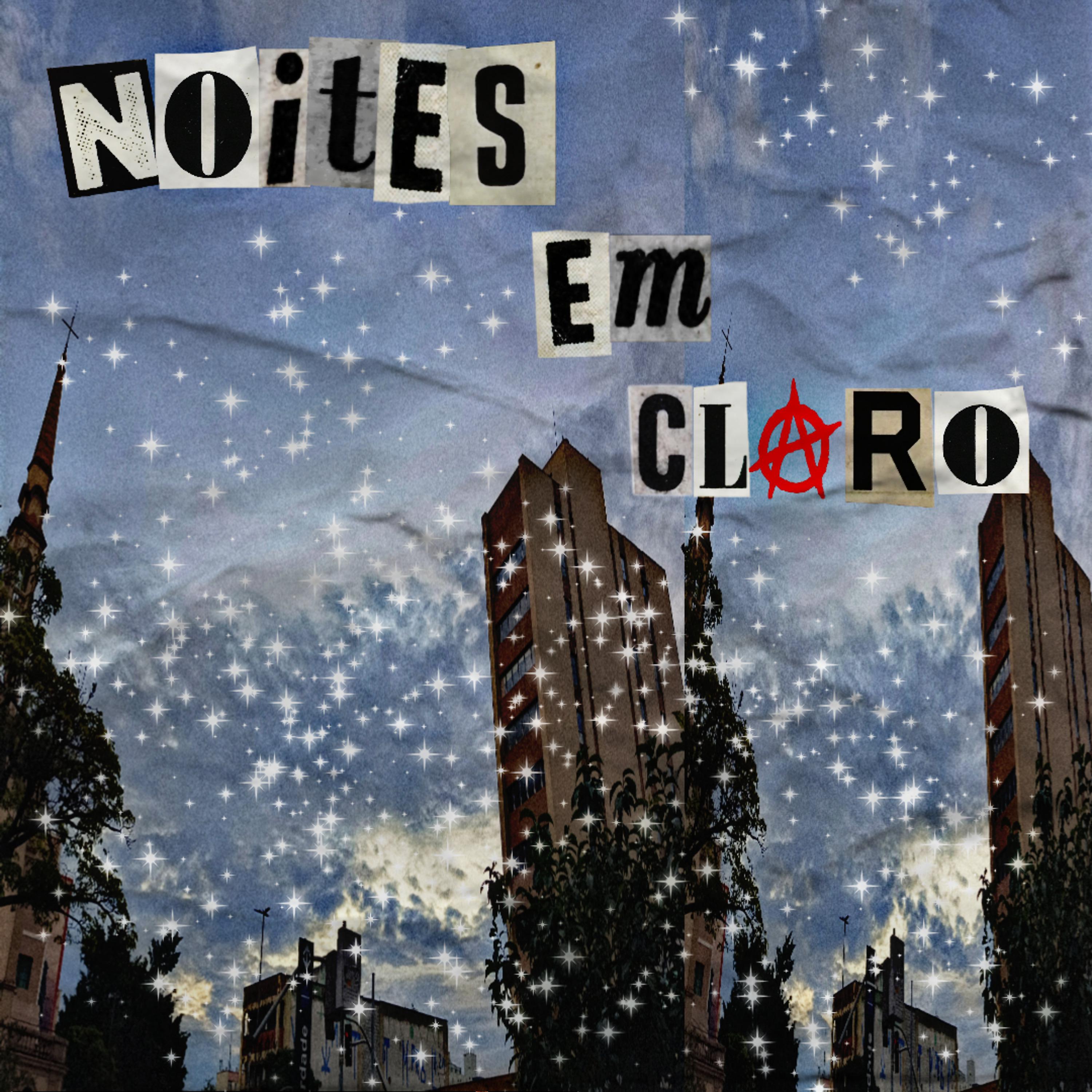 Постер альбома Noites em Claro
