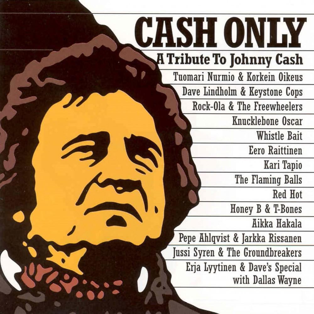Постер альбома Cash Only: A Tribute to Johnny Cash
