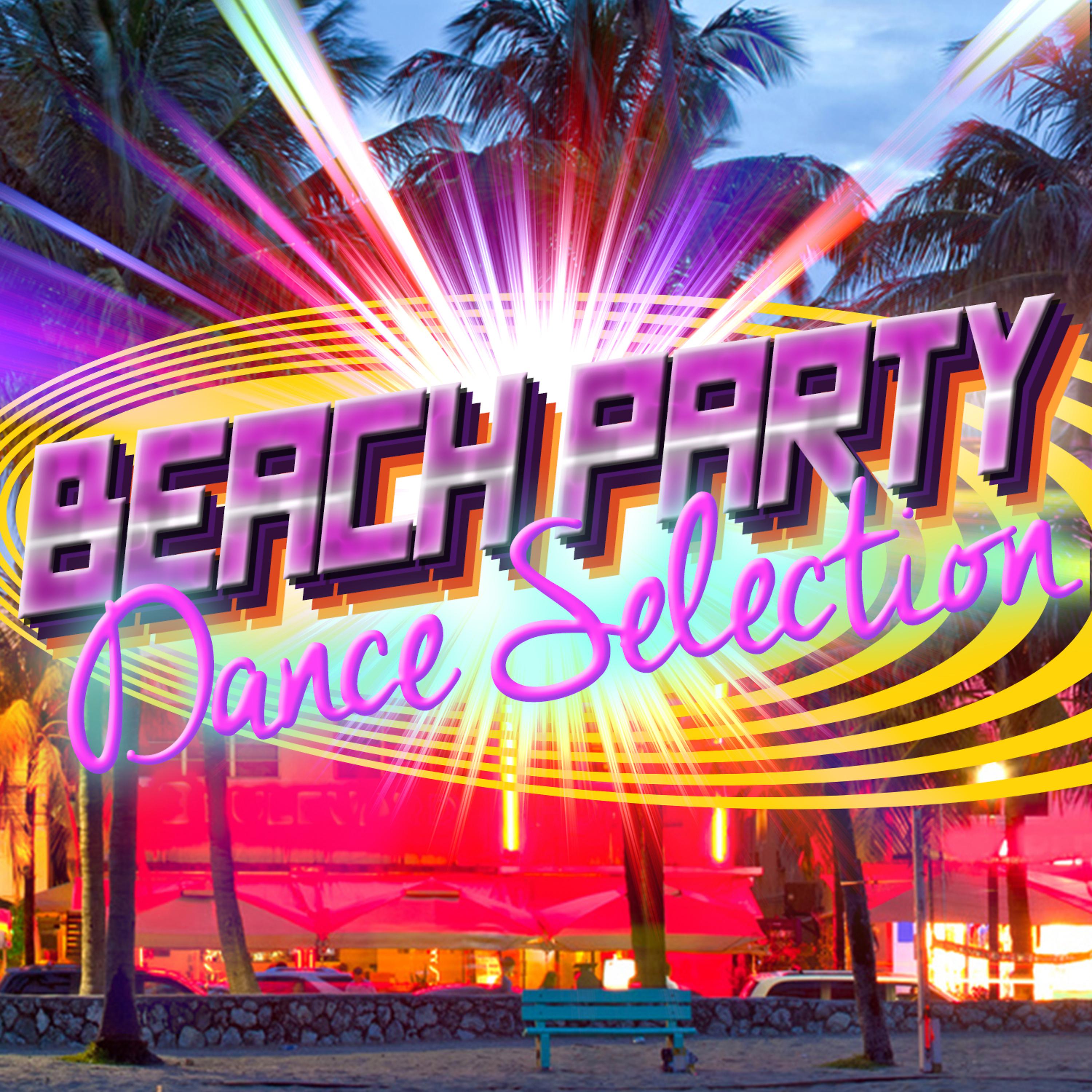 Постер альбома Beach Party Dance Selection
