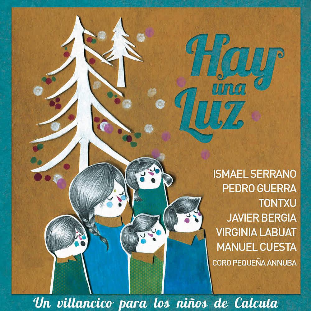 Постер альбома Hay Una Luz (Un Villancico para los Niños de Calcuta)