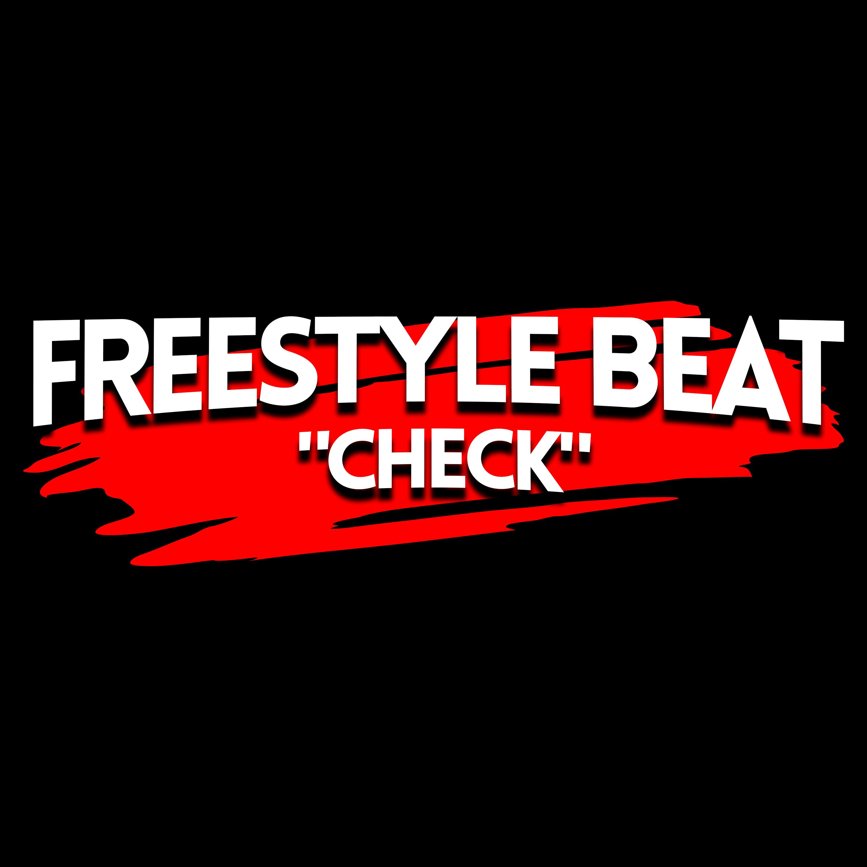 Постер альбома Freestyle Beat: Check