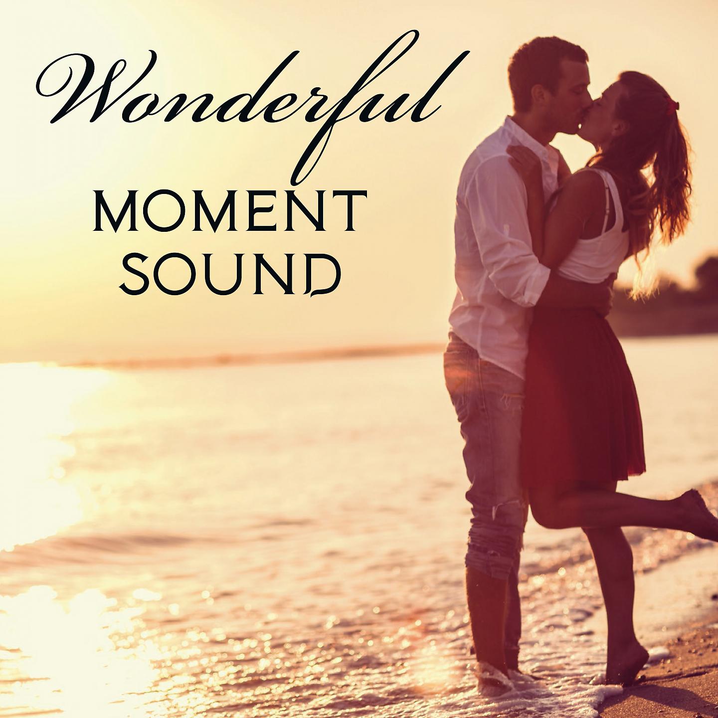 Постер альбома Wonderful Moment Sound
