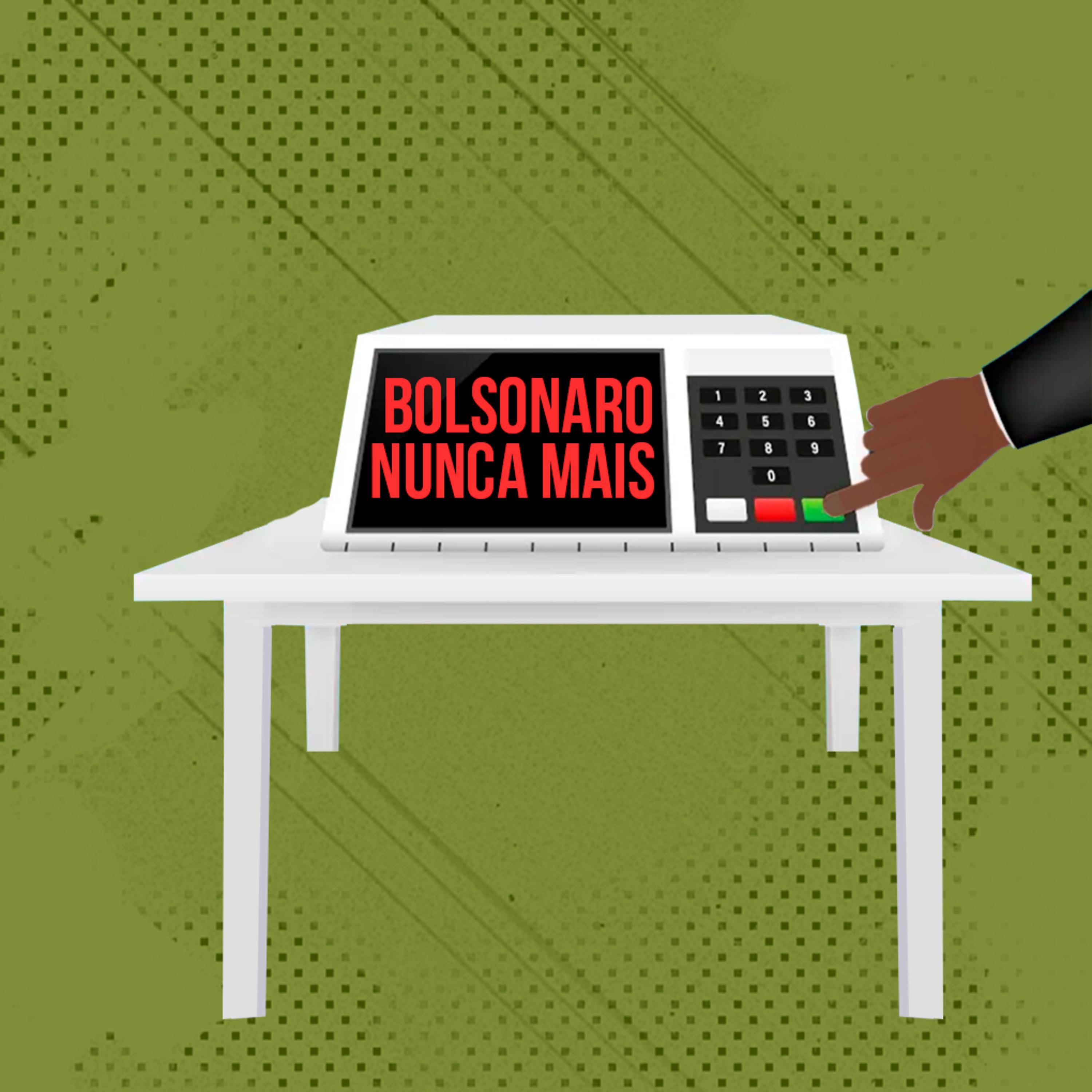Постер альбома Bolsonaro Nunca Mais
