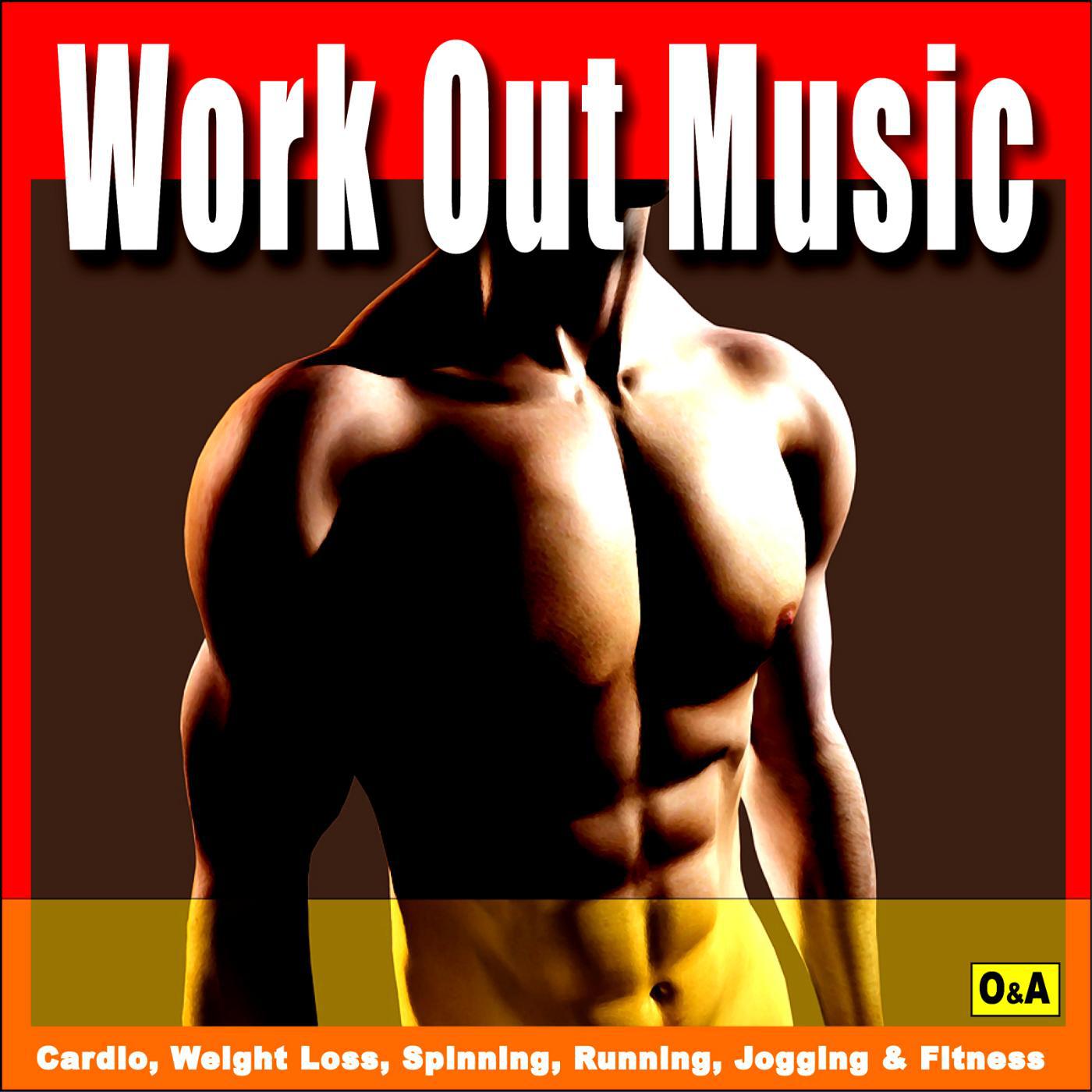 Постер альбома Work out Music: Cardio, Weight Loss, Spinning, Running, Jogging & Fitness