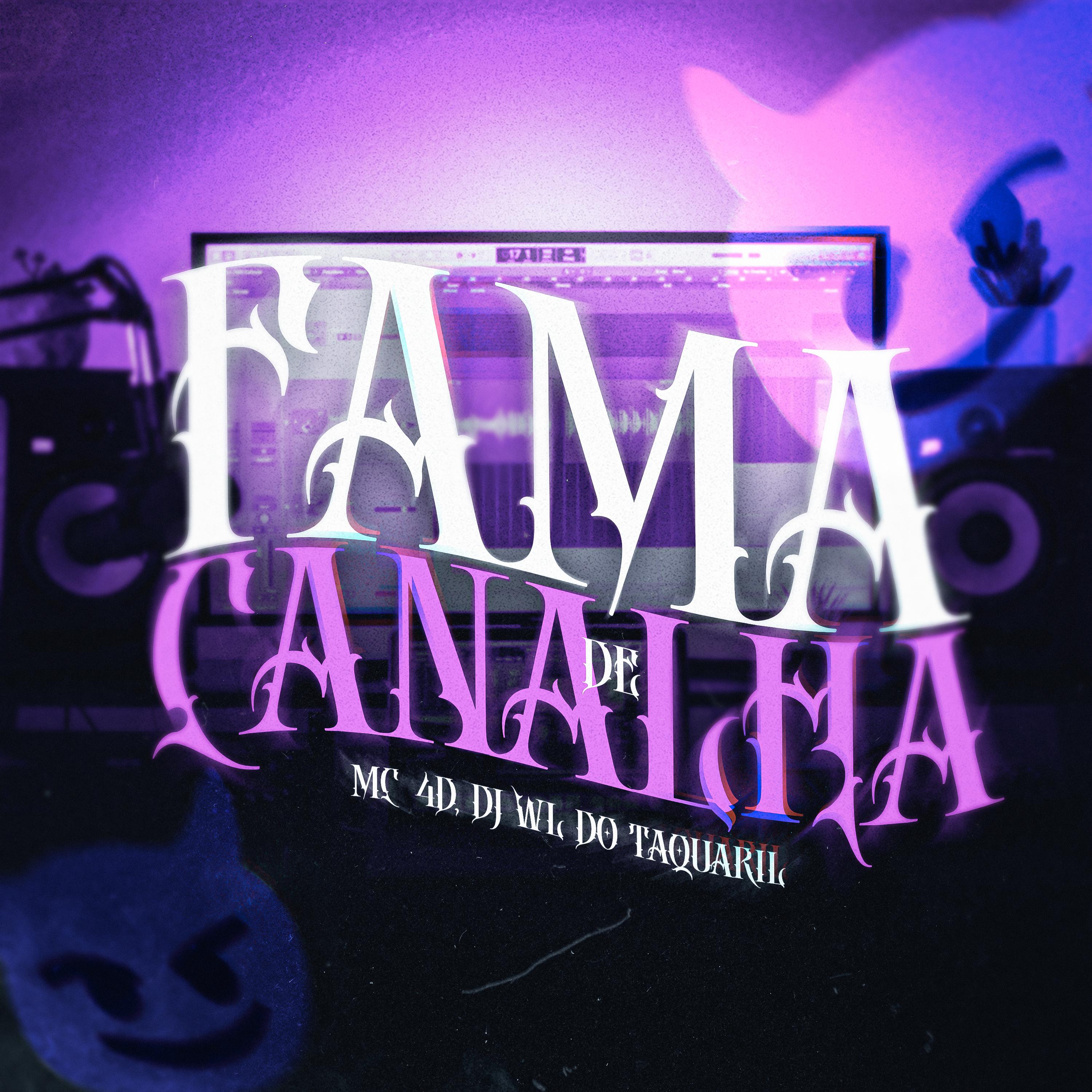 Постер альбома Fama de Canalha