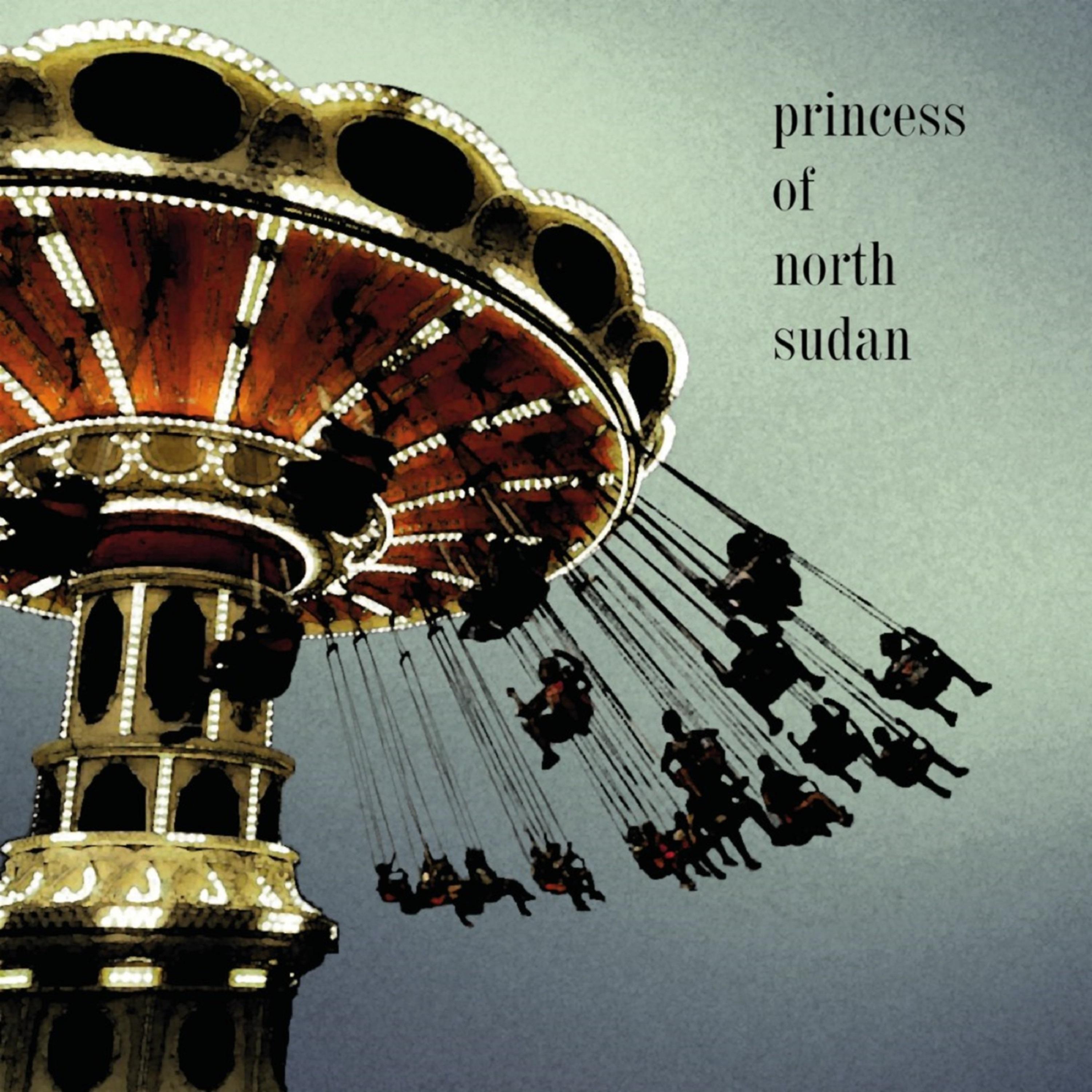 Постер альбома Princess of North Sudan