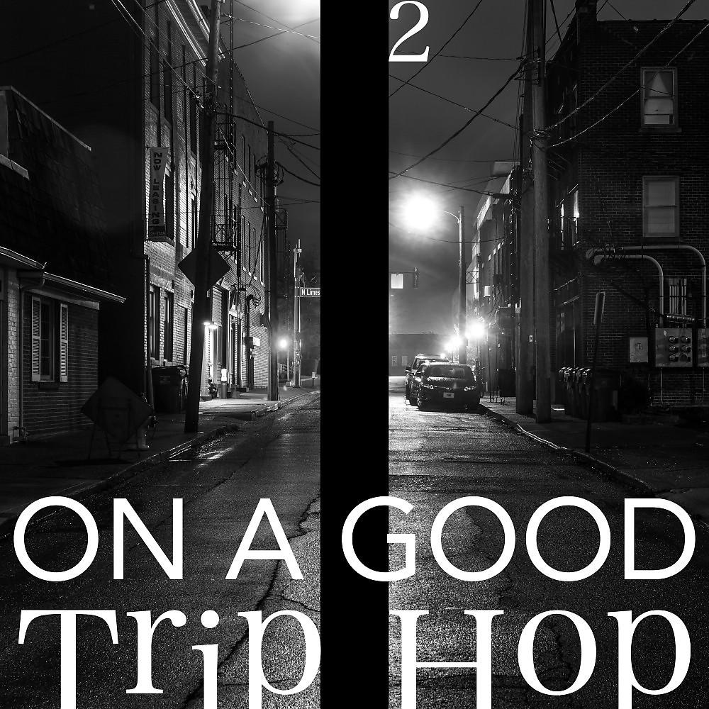 Постер альбома On a Good Trip Hop, Vol. 2