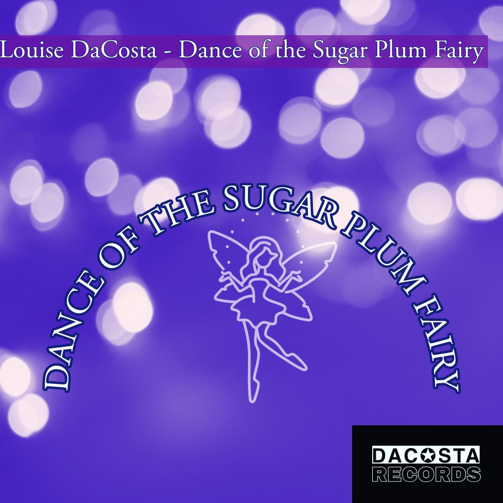 Постер альбома Dance of the Sugar Plum Fairy
