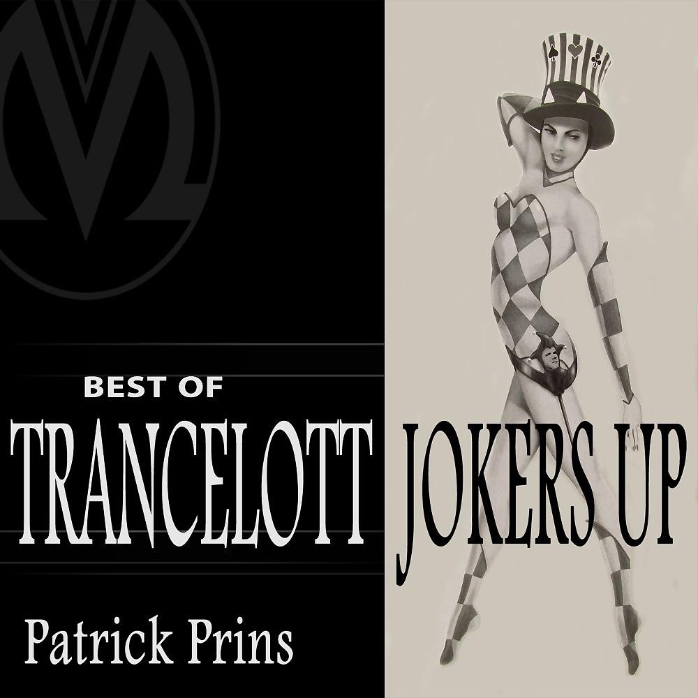Постер альбома Trancelott - Joker's Up