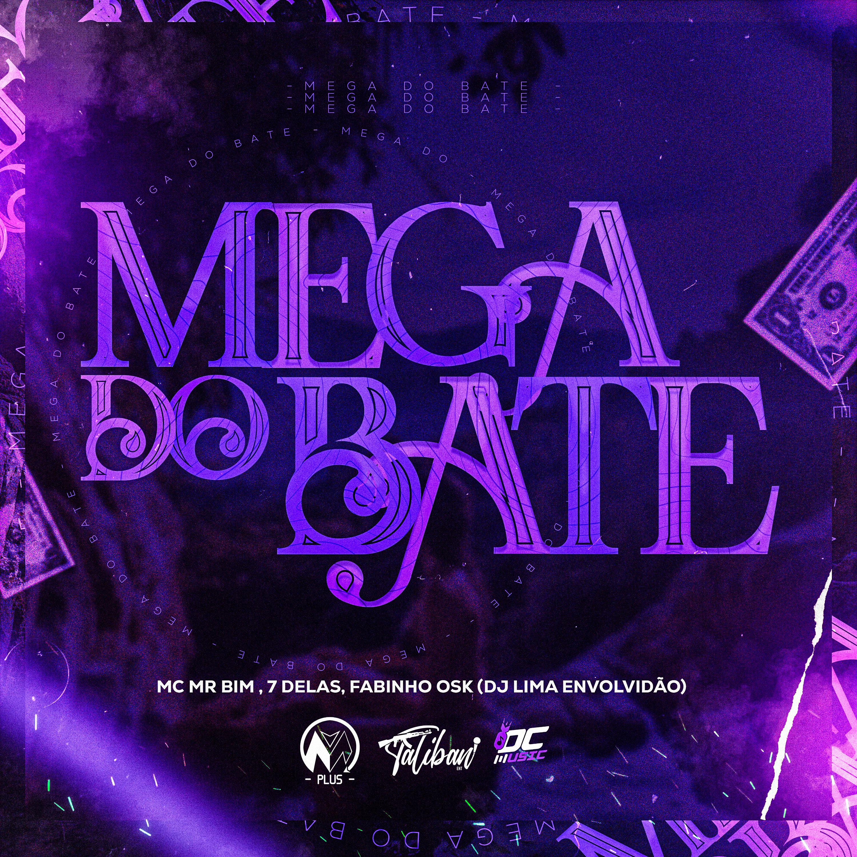 Постер альбома Mega do Bate