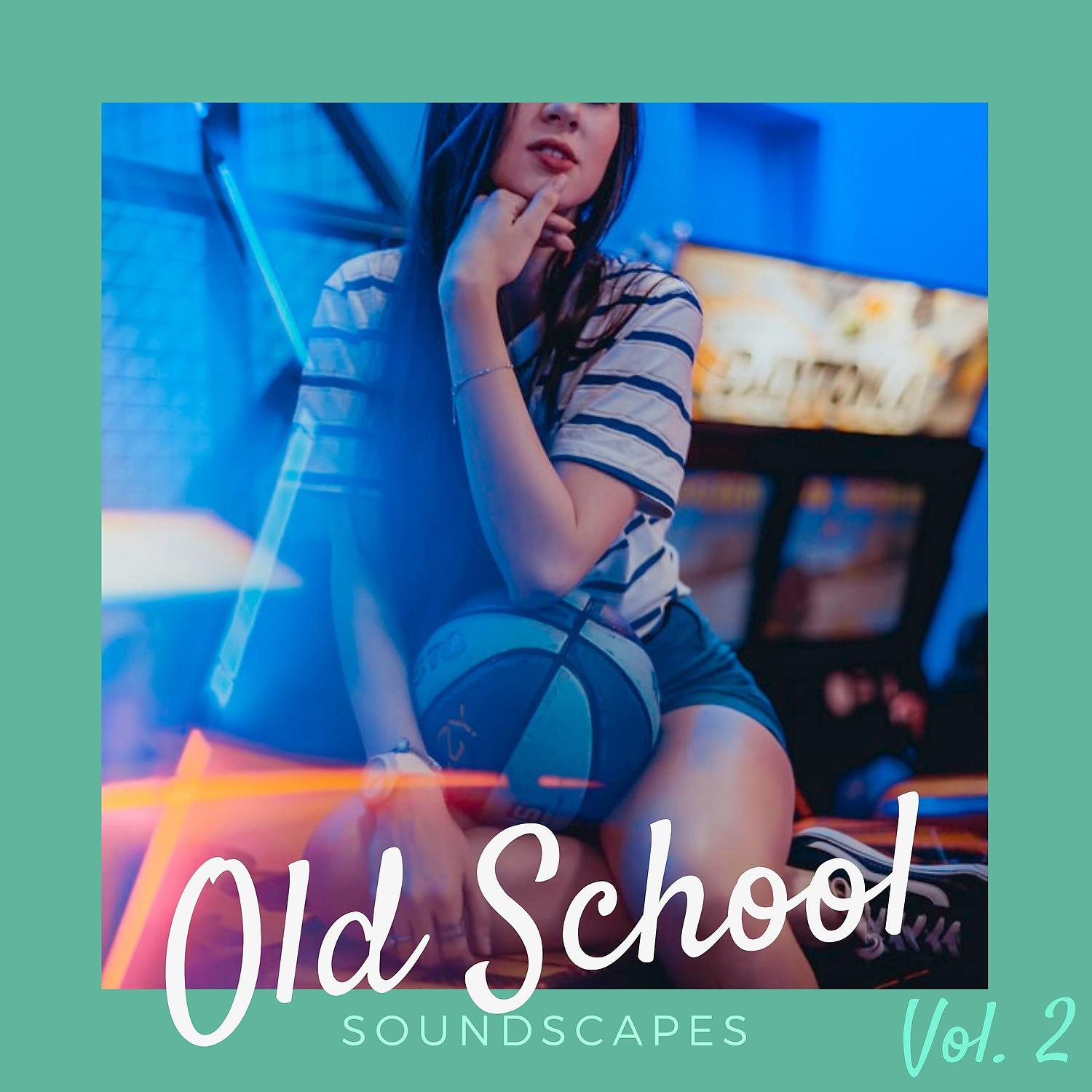 Постер альбома Old School Soundscapes, Vol. 2