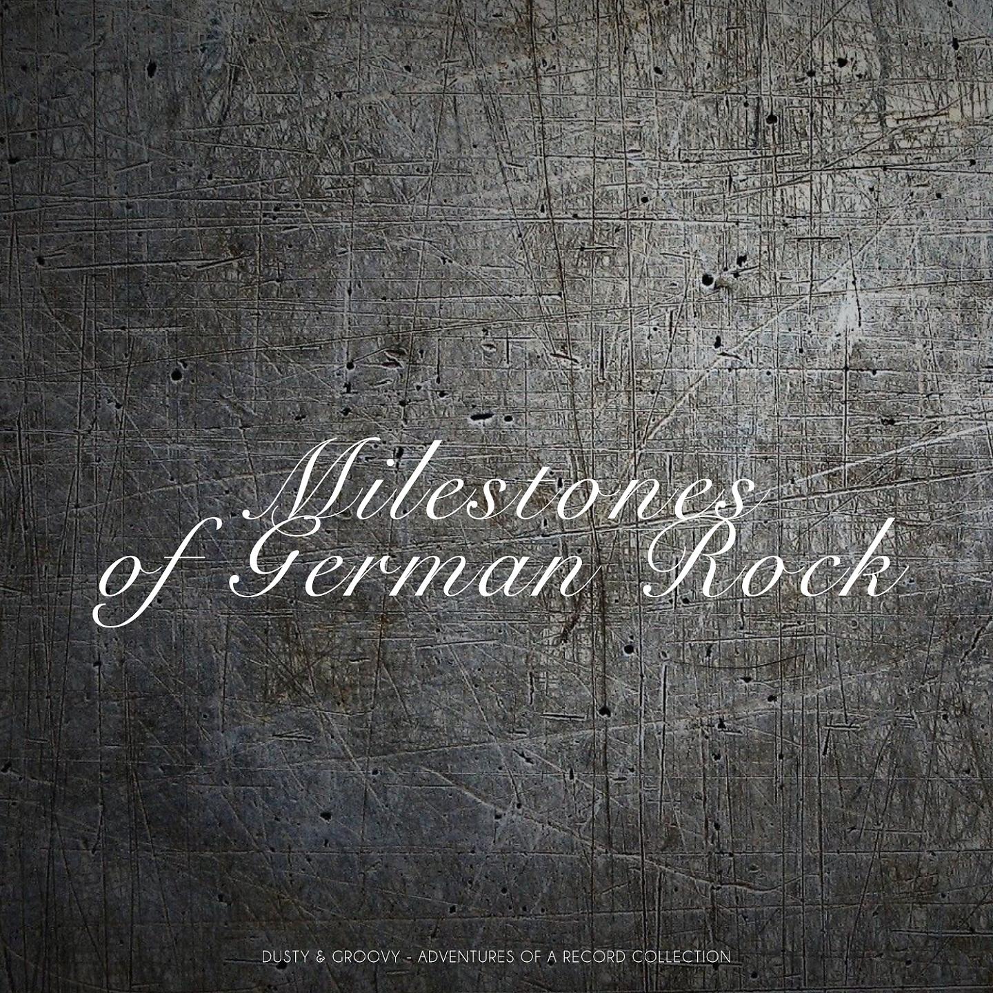 Постер альбома Milestones of German Rock