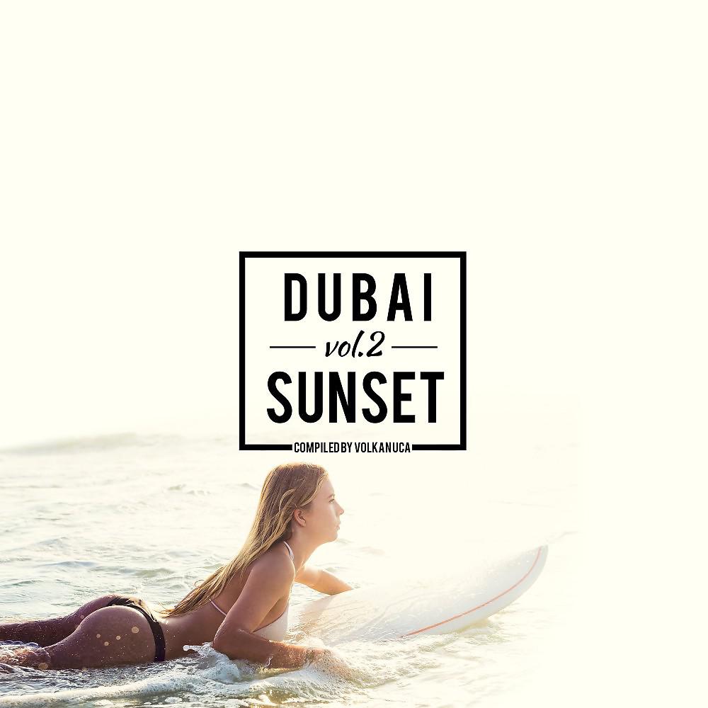 Постер альбома Dubai Sunset, Vol. 2