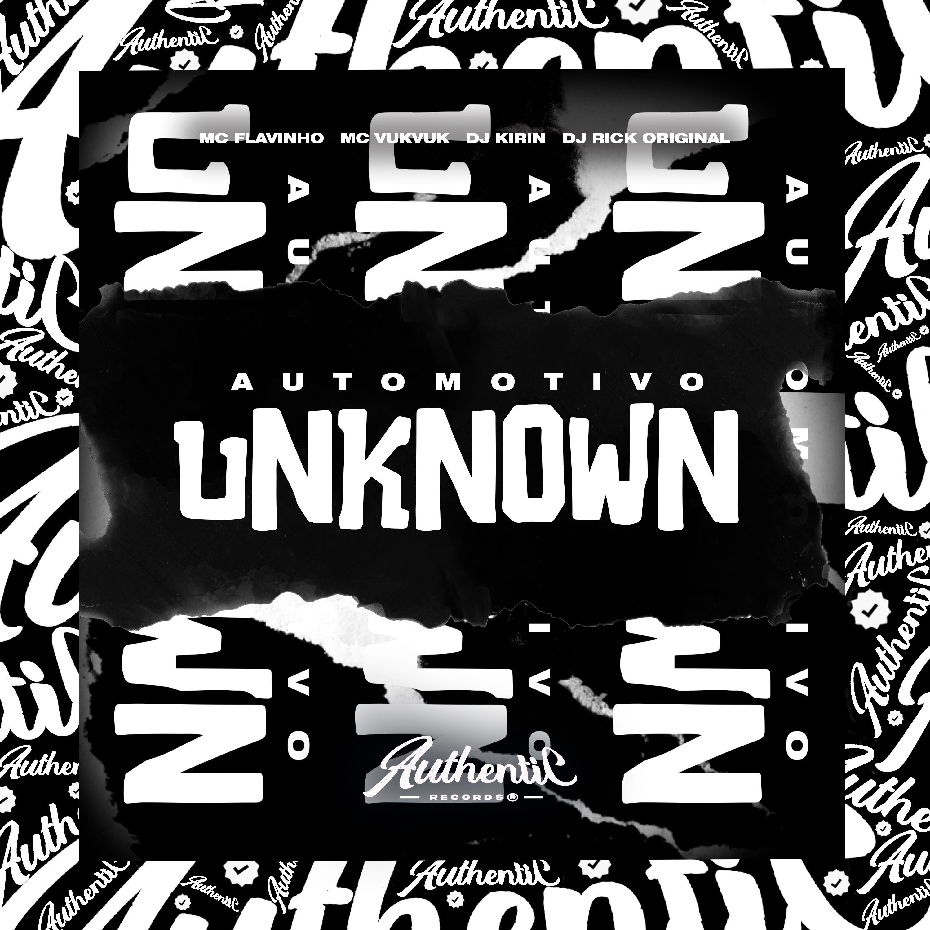 Постер альбома Automotivo Unknown