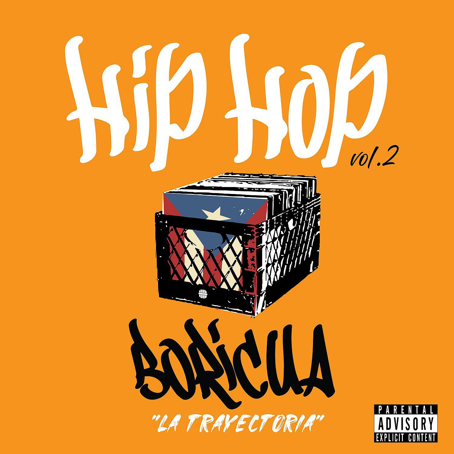 Постер альбома Hip Hop Boricua “La Trayectoria”, Vol.2