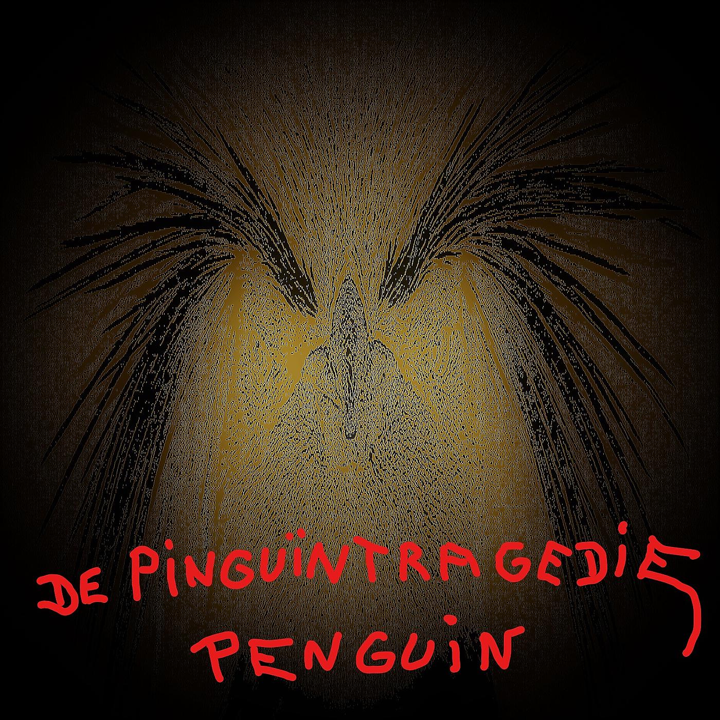 Постер альбома De Pinguïntragedie