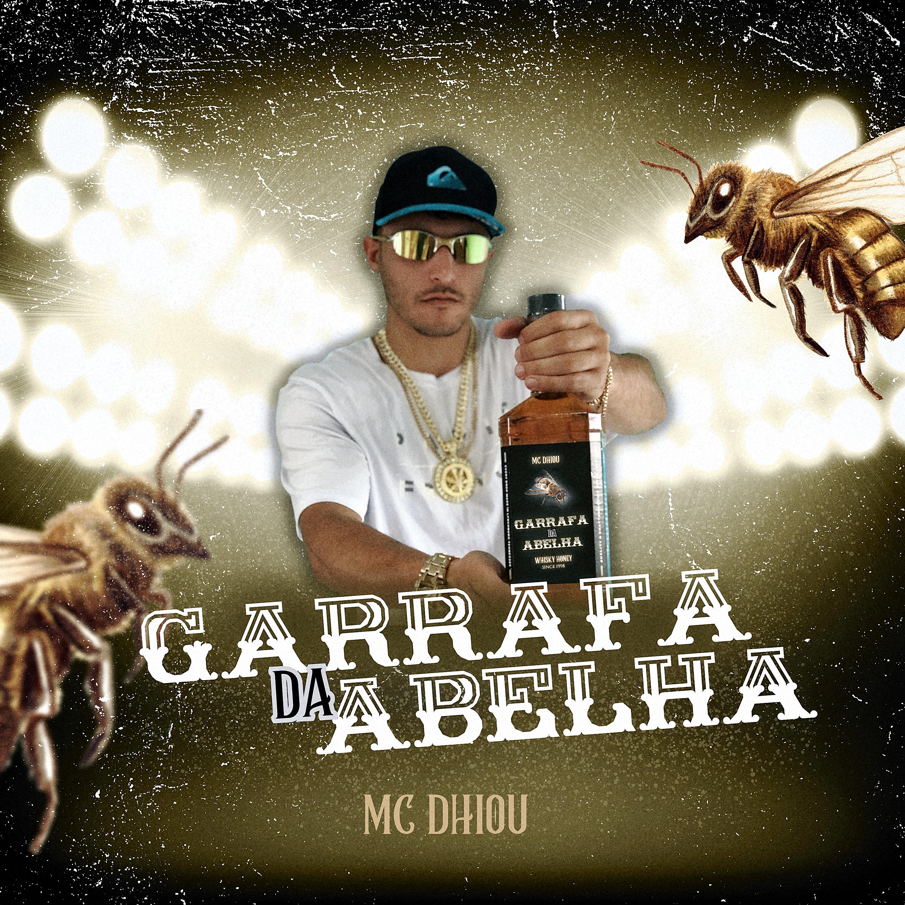 Постер альбома Garrafa da Abelha