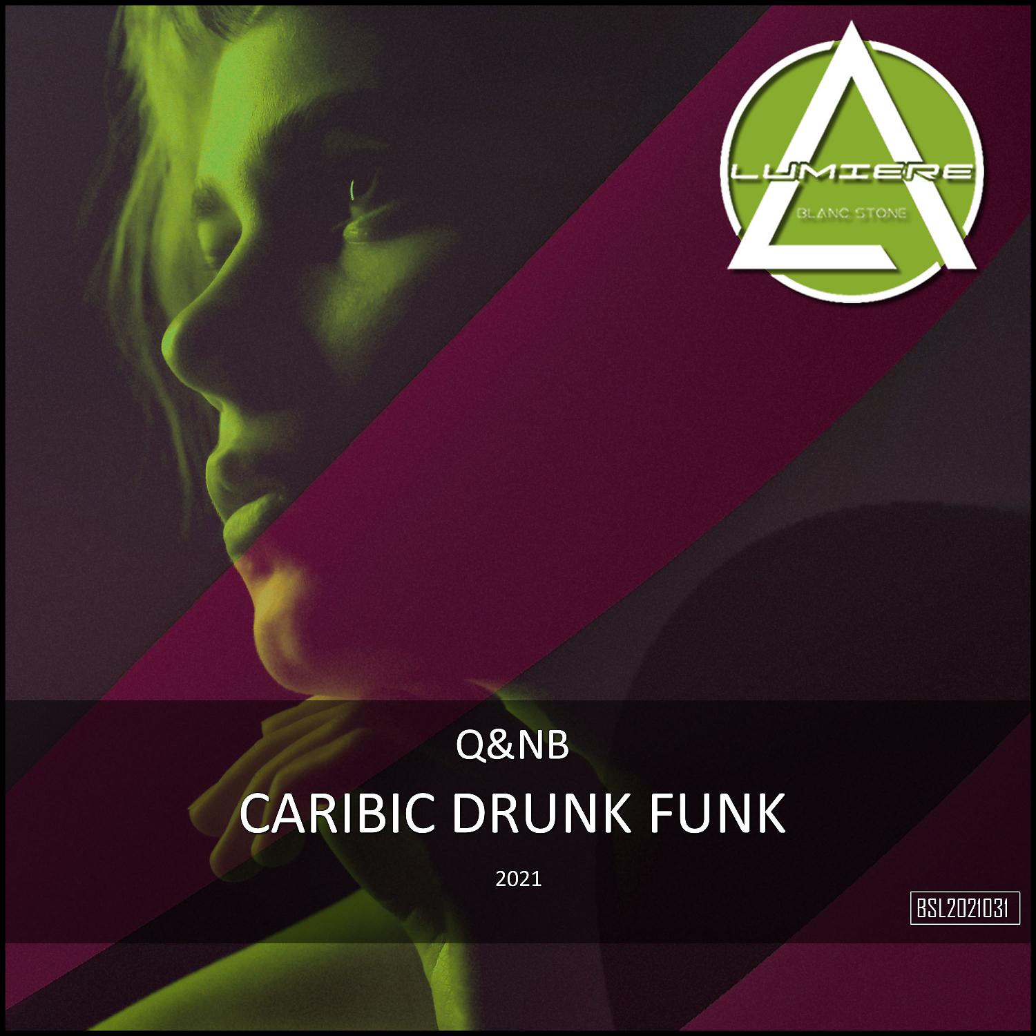 Постер альбома Caribic Drunk Funk