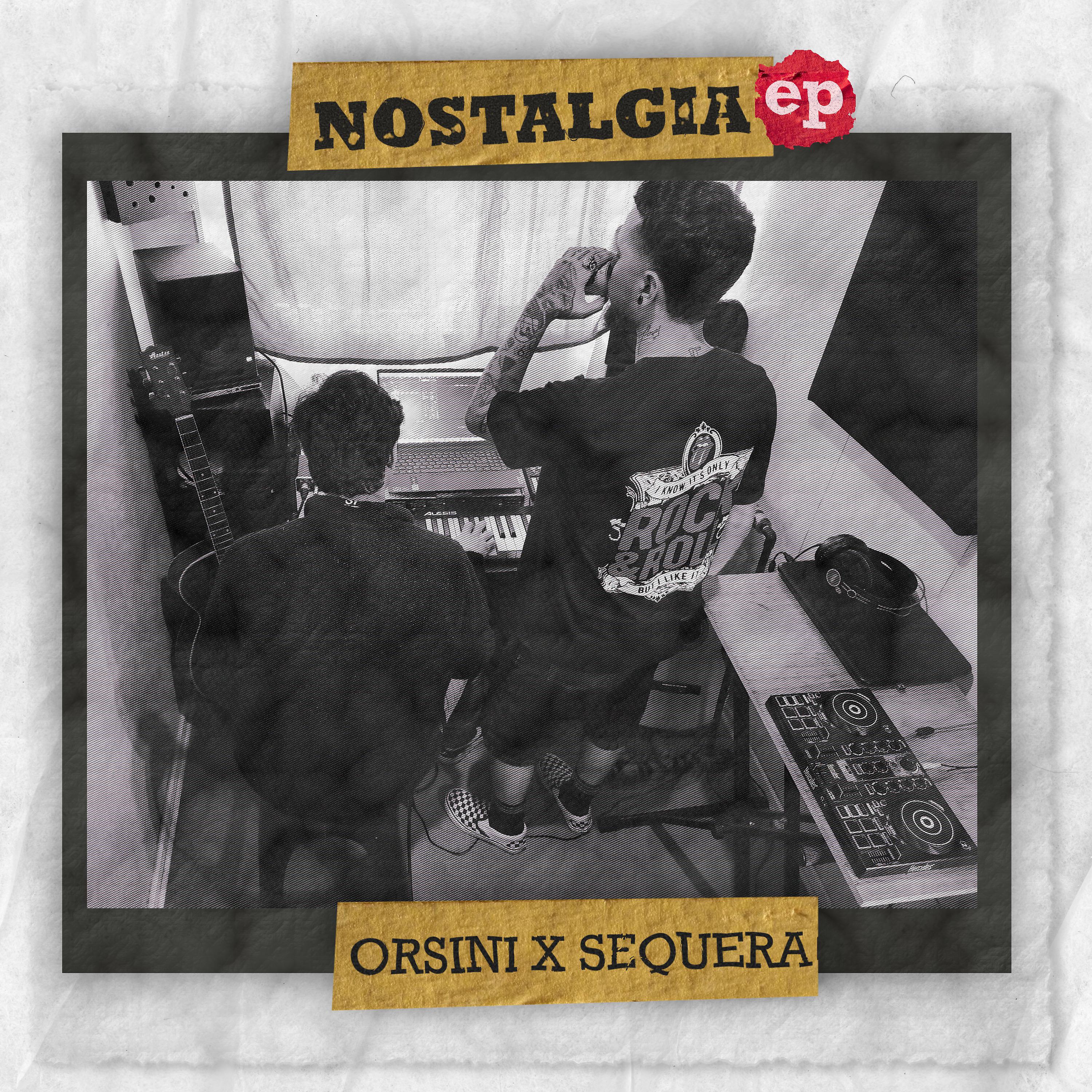 Постер альбома Nostalgia Ep Orsini X Sequera