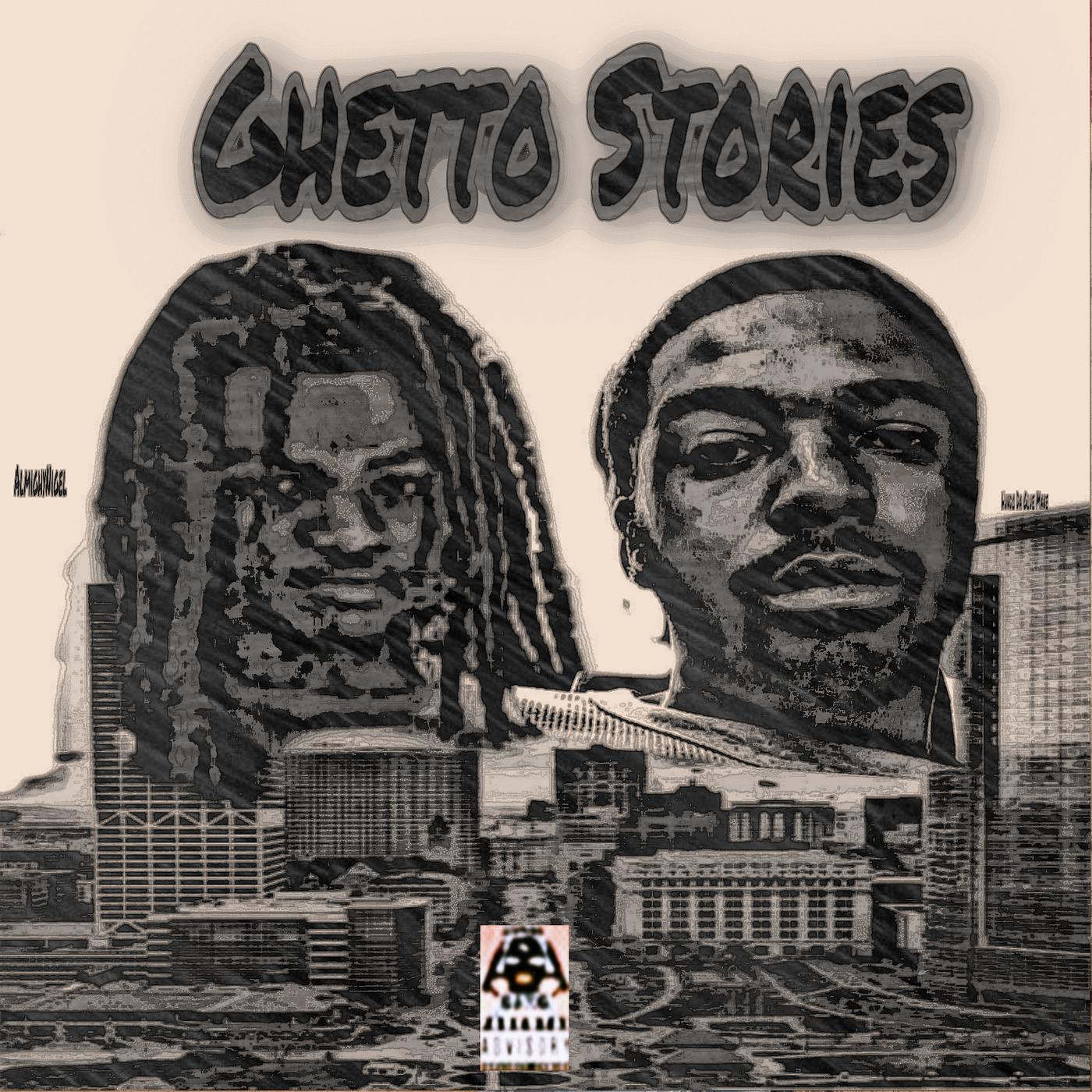 Постер альбома Ghetto Stories