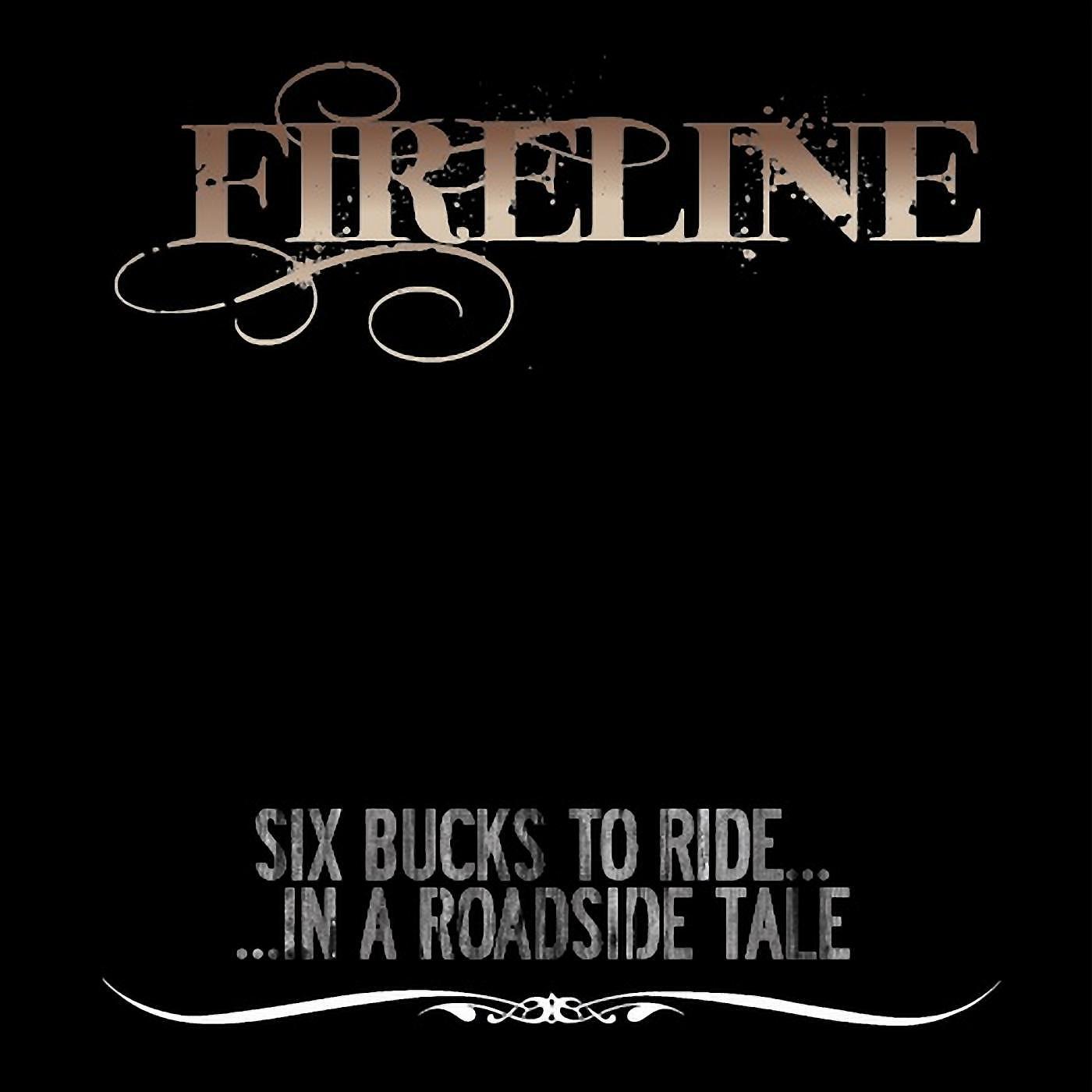 Постер альбома Six Bucks to Ride in a Roadside Tale