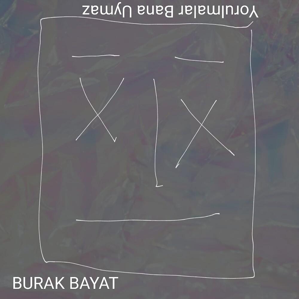 Постер альбома Yorulmalar Bana Uymaz