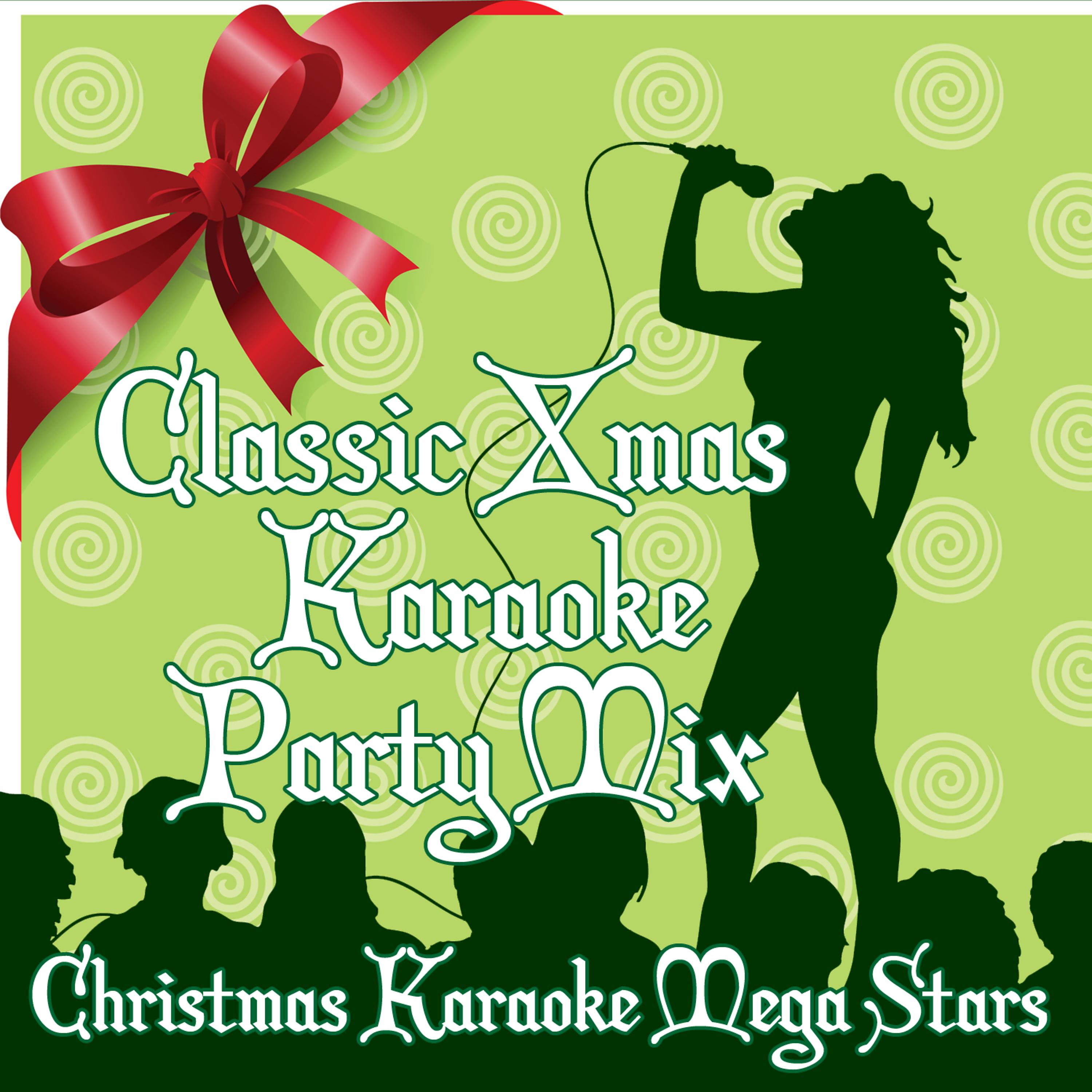 Постер альбома Classic X-Mas Karaoke Party Mix