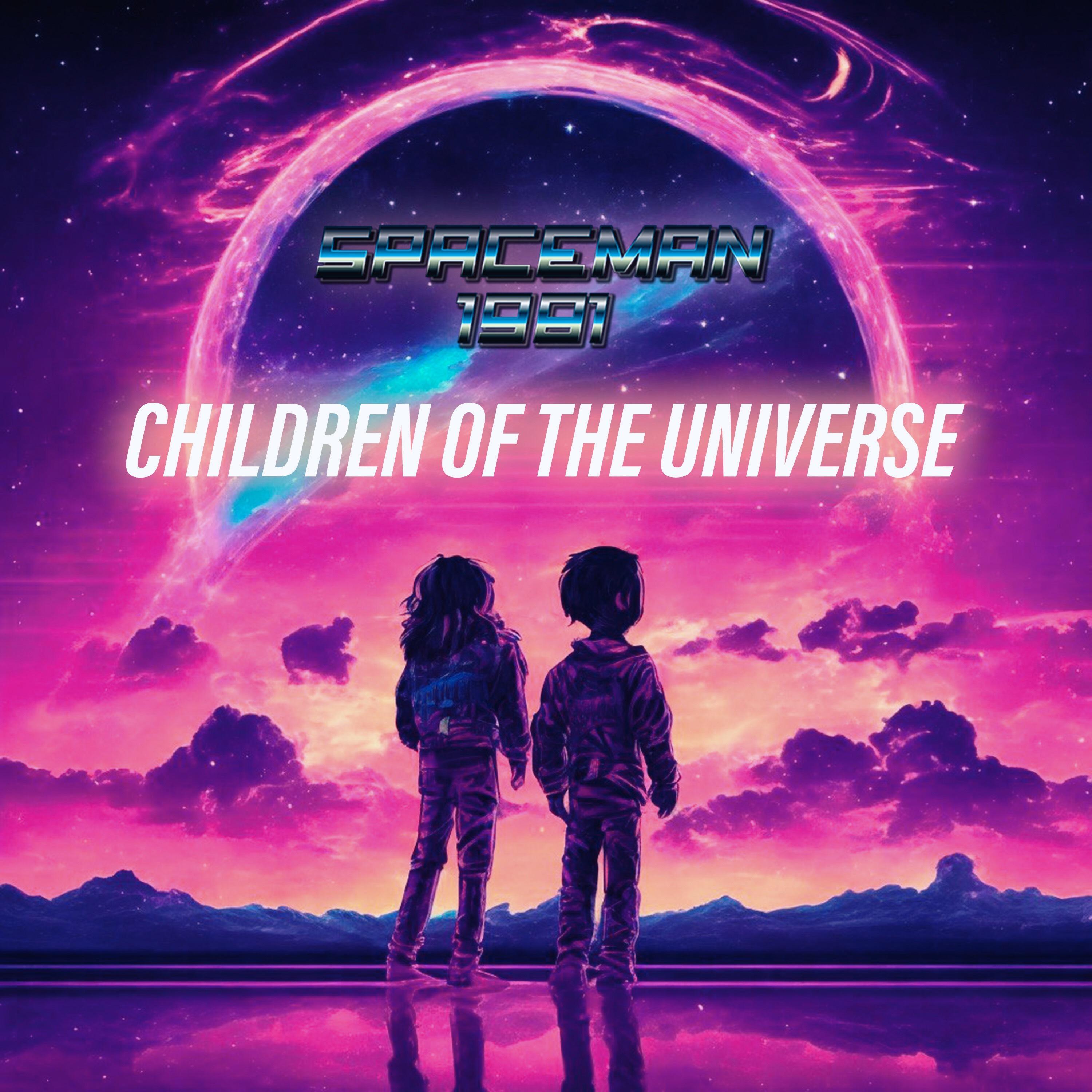 Постер альбома Children of the Universe