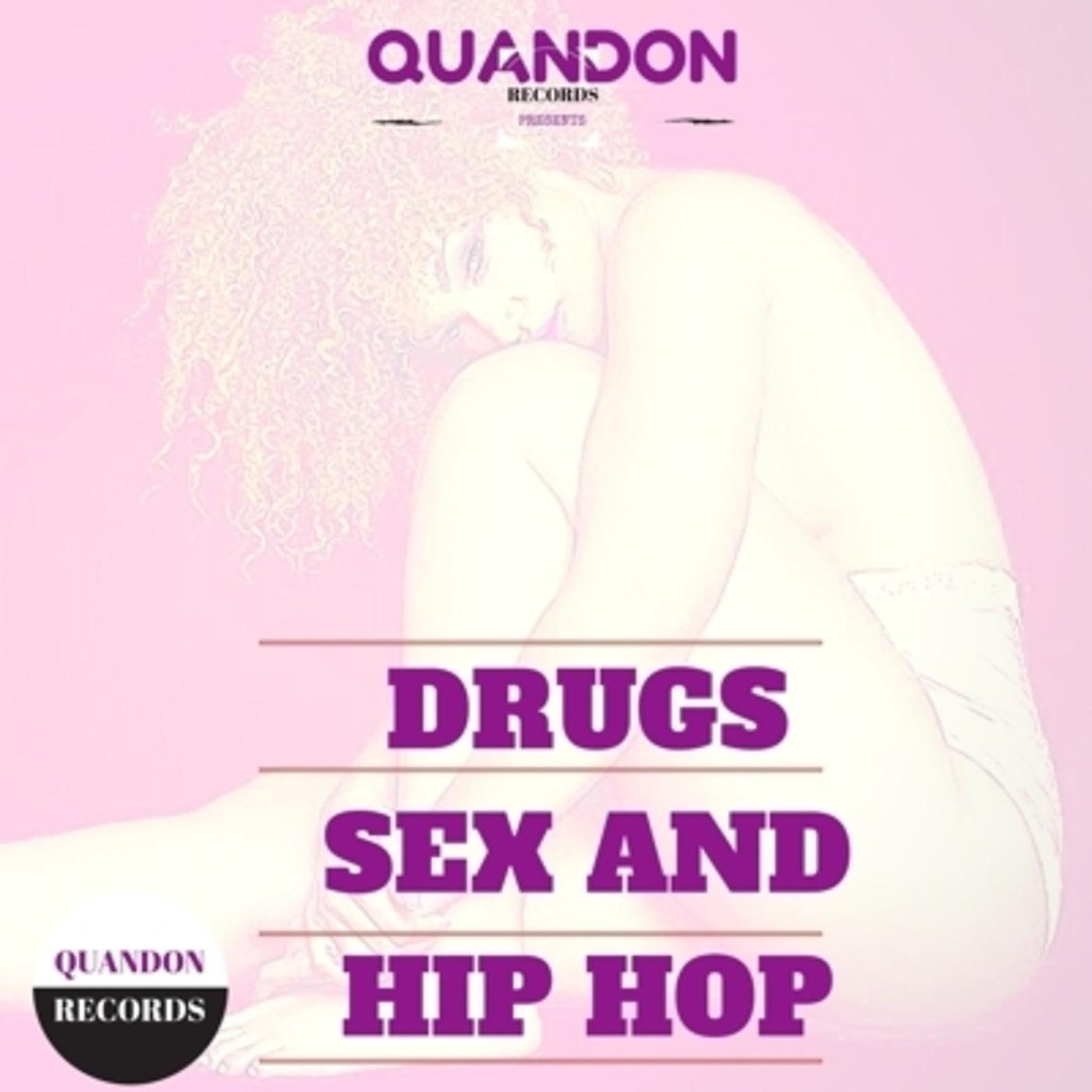 Постер альбома Drugs Sex and Hip Hop