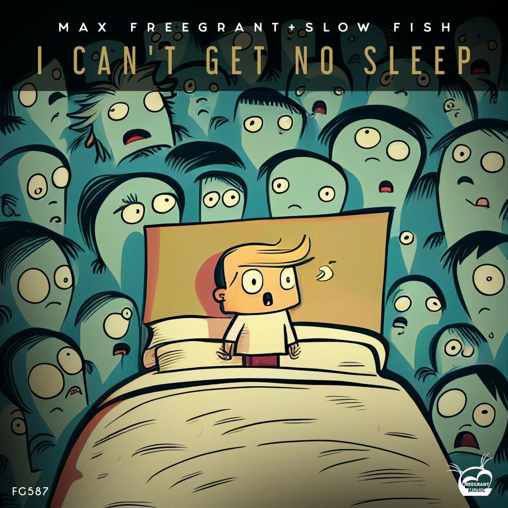 Постер альбома I Can't Get No Sleep