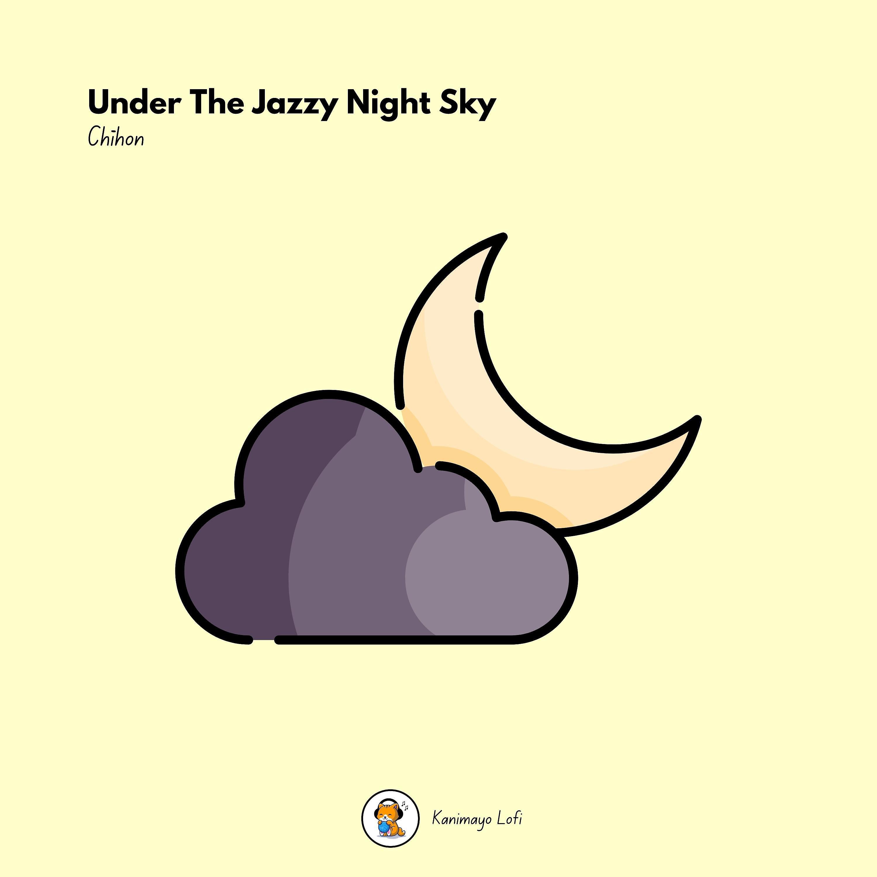 Постер альбома Under The Jazzy Night Sky