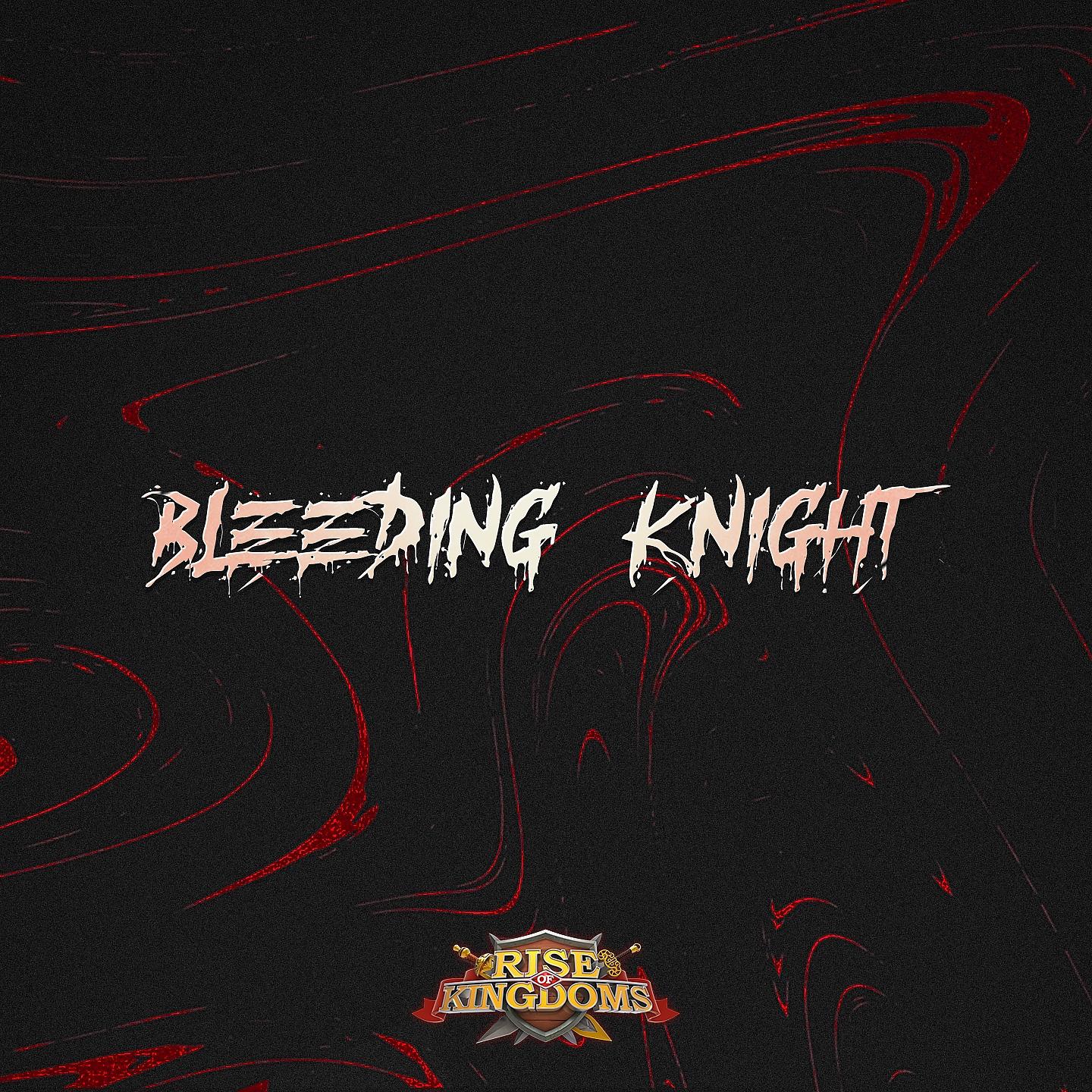 Постер альбома Bleeding Knight