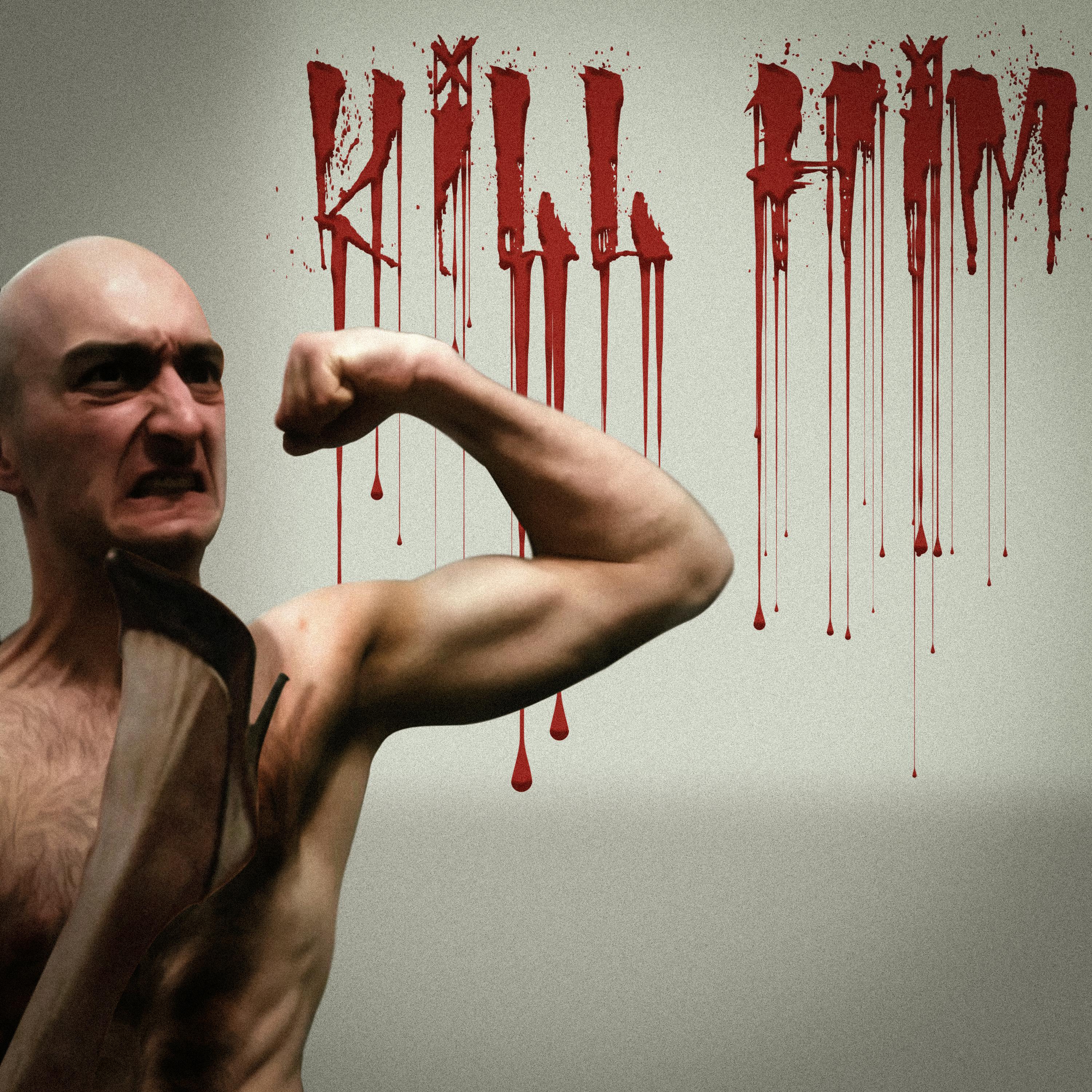 Постер альбома Kill Him