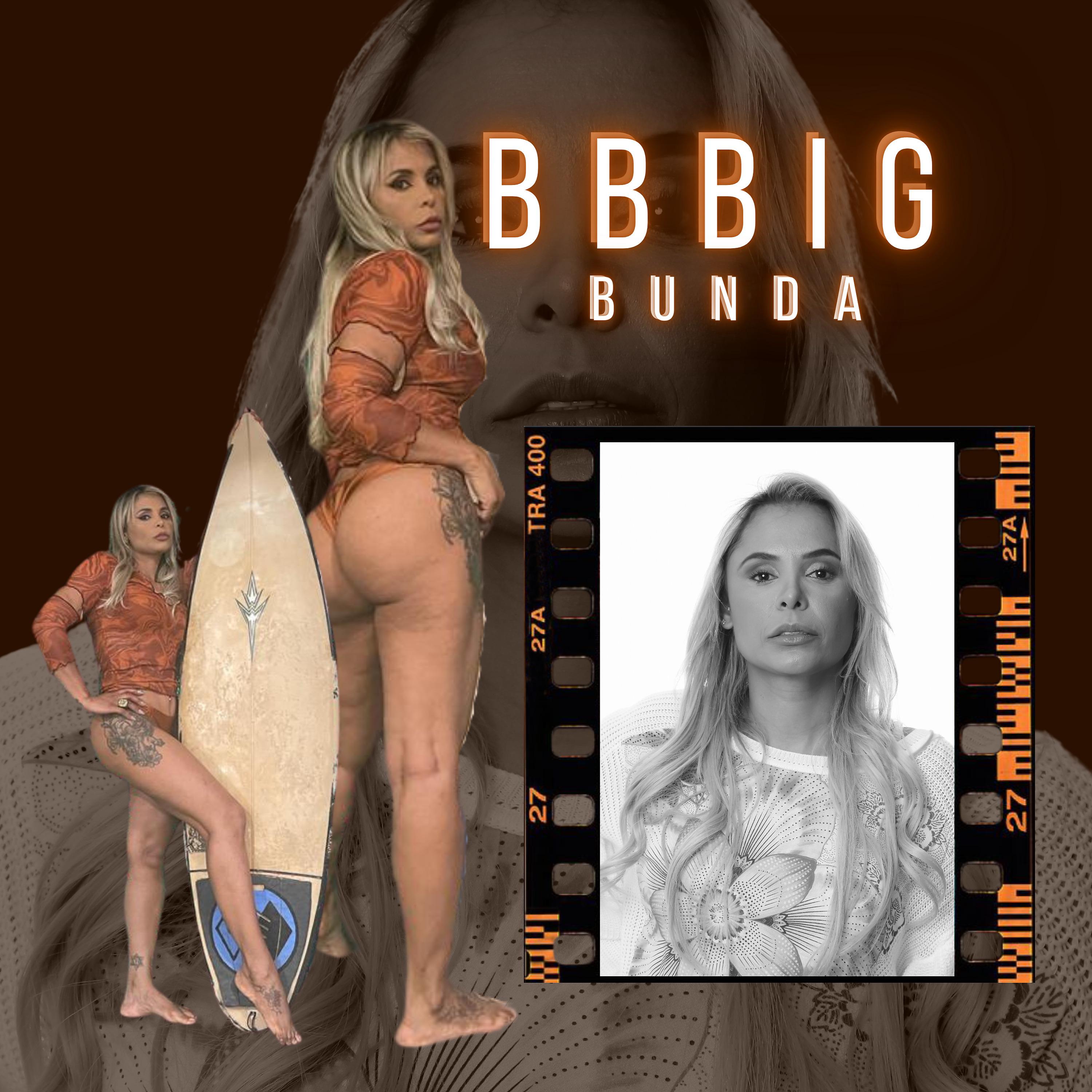 Постер альбома Bbbig Bunda