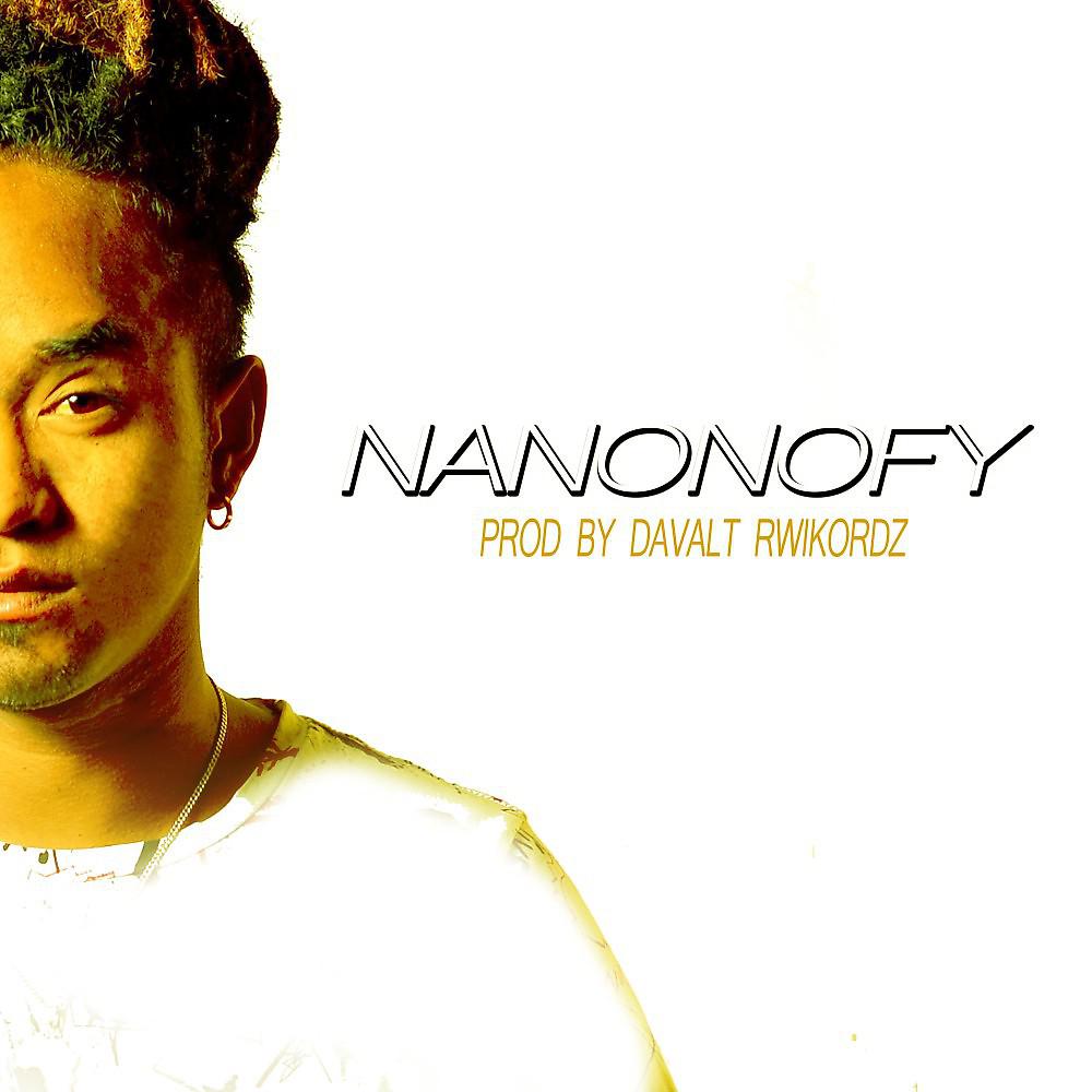 Постер альбома Nanonofy