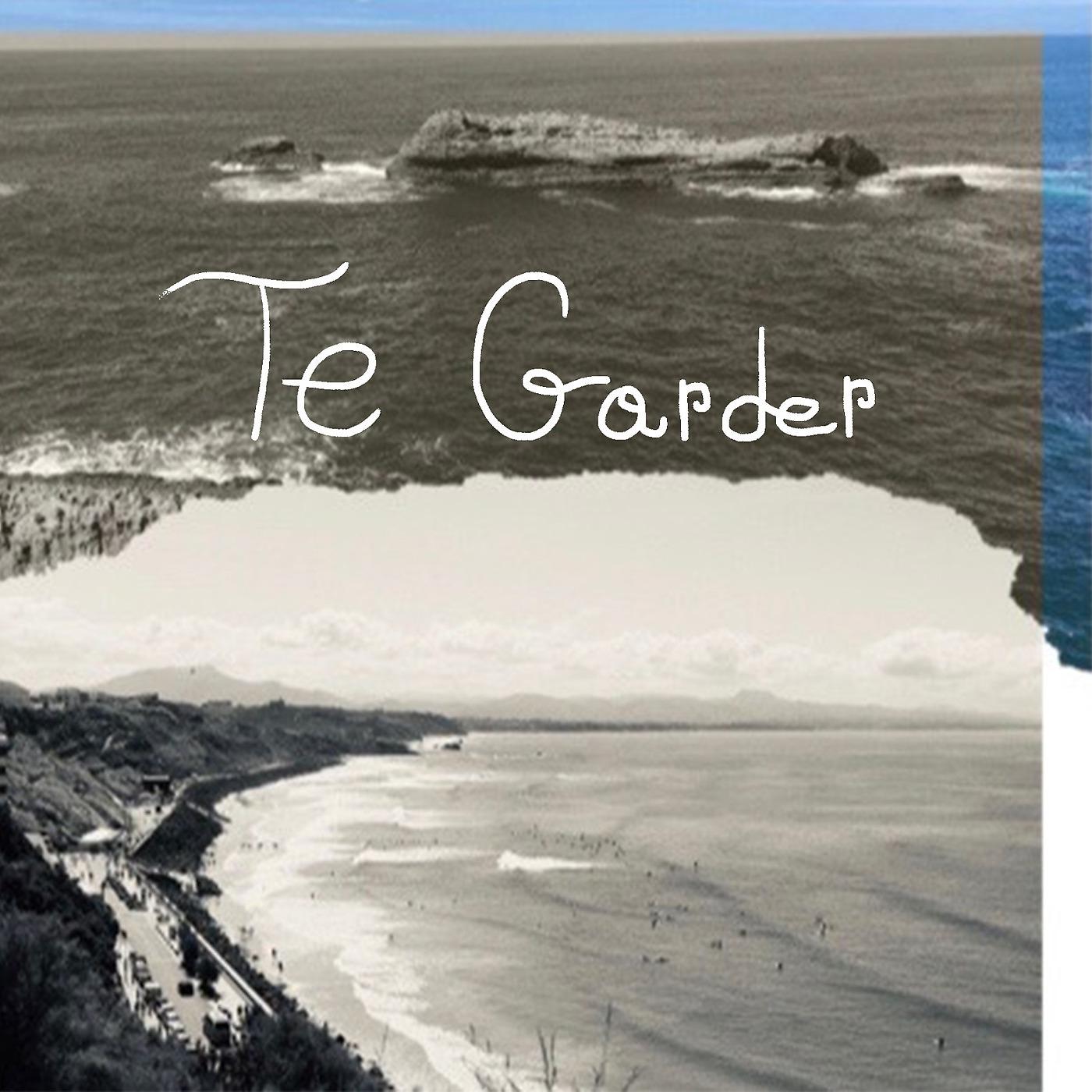 Постер альбома Te Garder