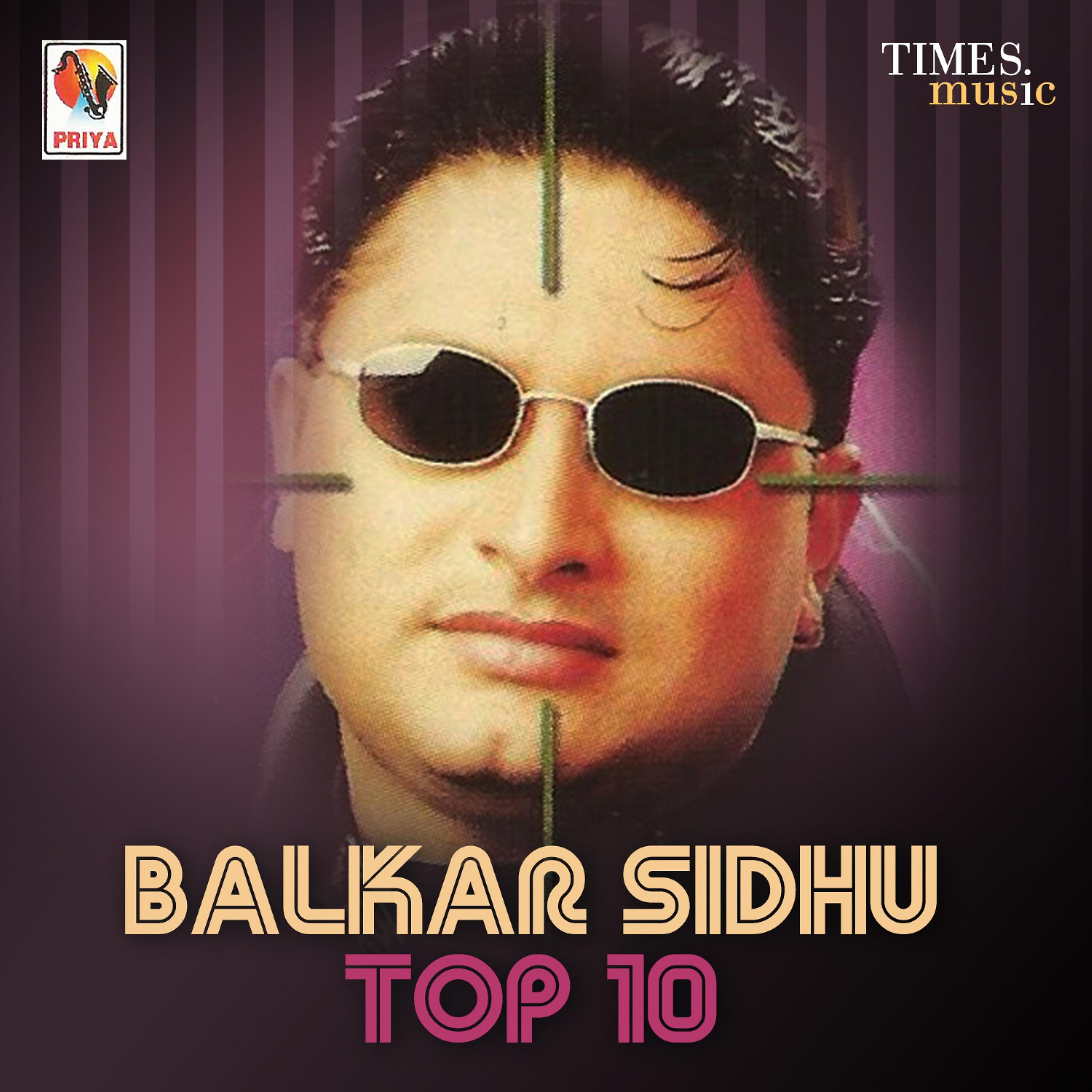 Постер альбома Balkar Sidhu - Top 10