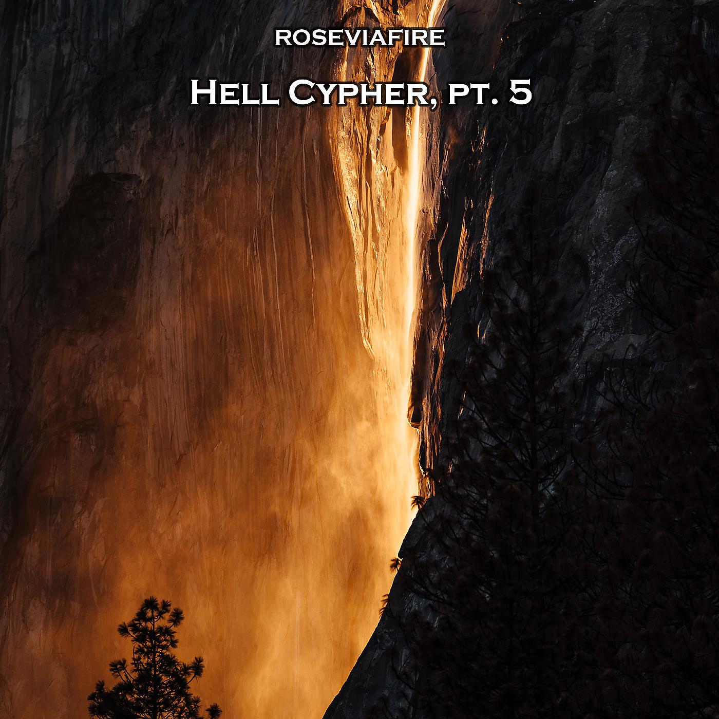 Постер альбома Hell Cypher, Pt. 5