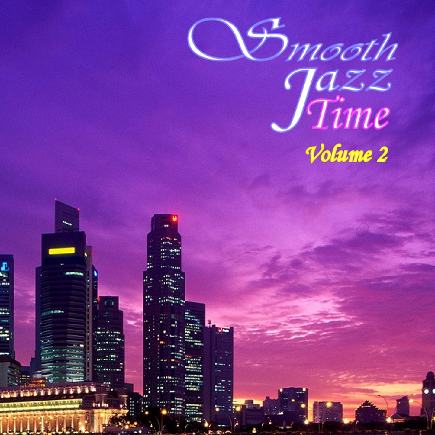 Постер альбома Smooth Jazz Time, Vol. 2