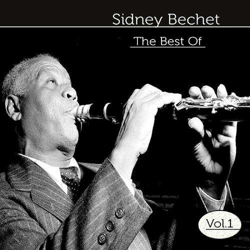 Постер альбома The Best of Sidney Bechet, Vol. 1