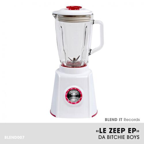 Da Bitchie Boys - Le Zeep (Sebastien Leger Remix)