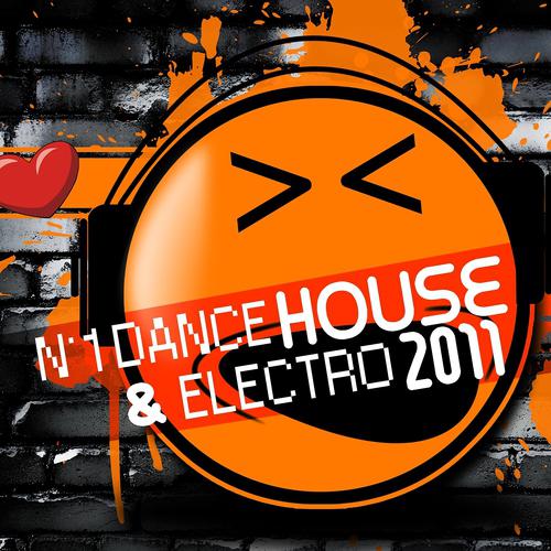 Постер альбома N°1 Dance House & Electro 2011